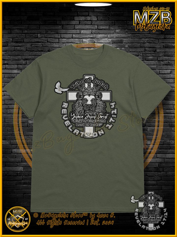 T-Shirt - MzBugeisha™ "Yeshua Jesus Christ King of kings " [V2/militarygreen] Faith Based T-Shirt By Anna H. product image (1)