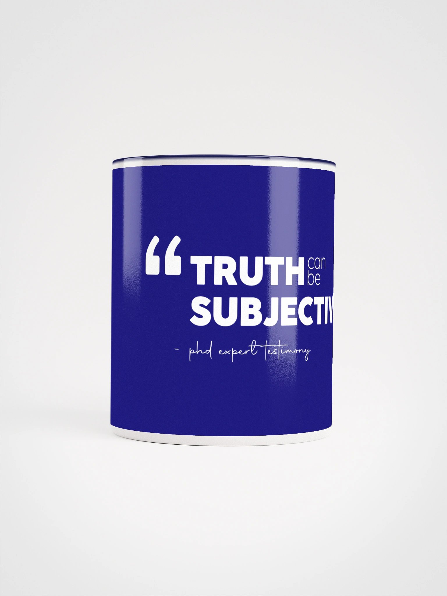 TRUTH can be subjective - mug product image (20)