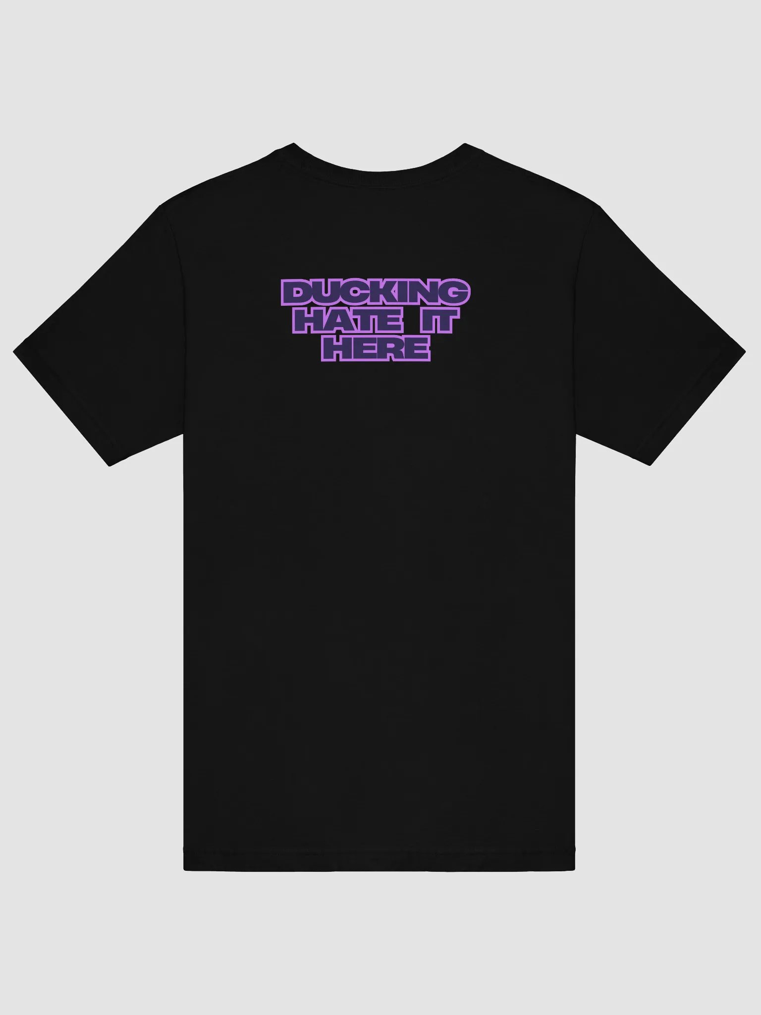 Ducking Hate It Here Shirt product image (6)