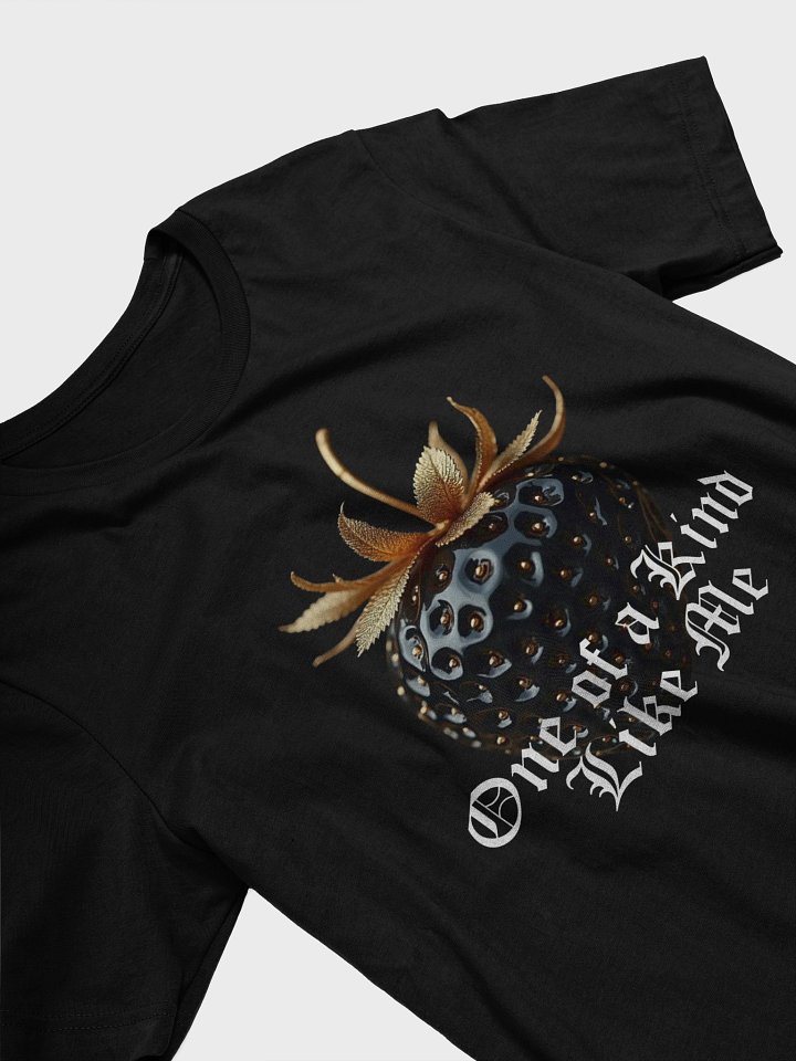 One Of A Kind Like Me T-Shirt #740 product image (2)