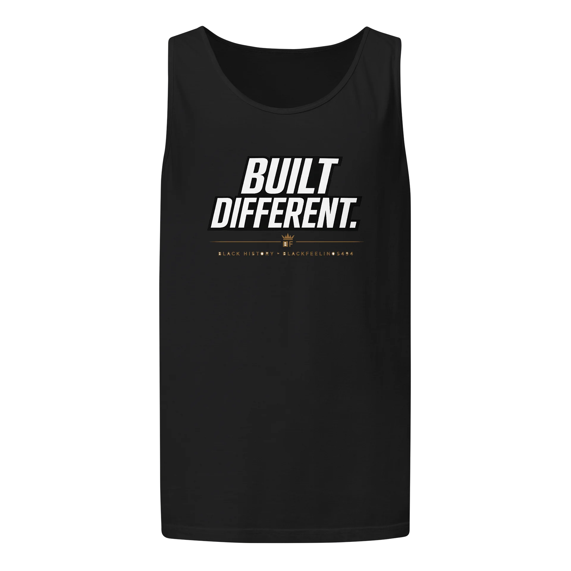 Built Different Tank — Blackfeelings494 product image (1)