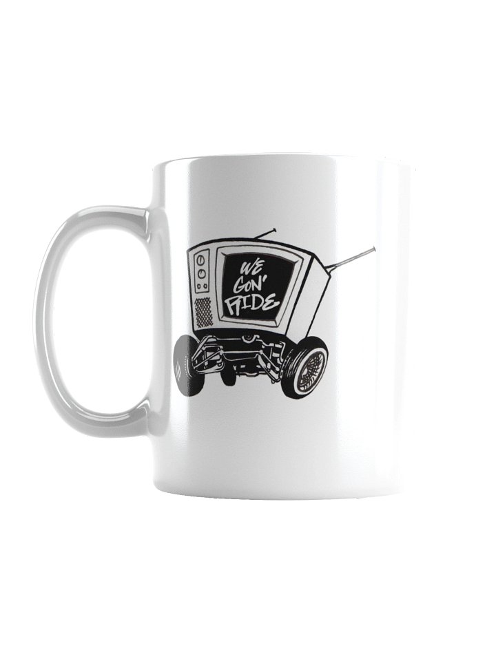 We Gon' RIde TV on Wheels Ceramic Mug product image (1)