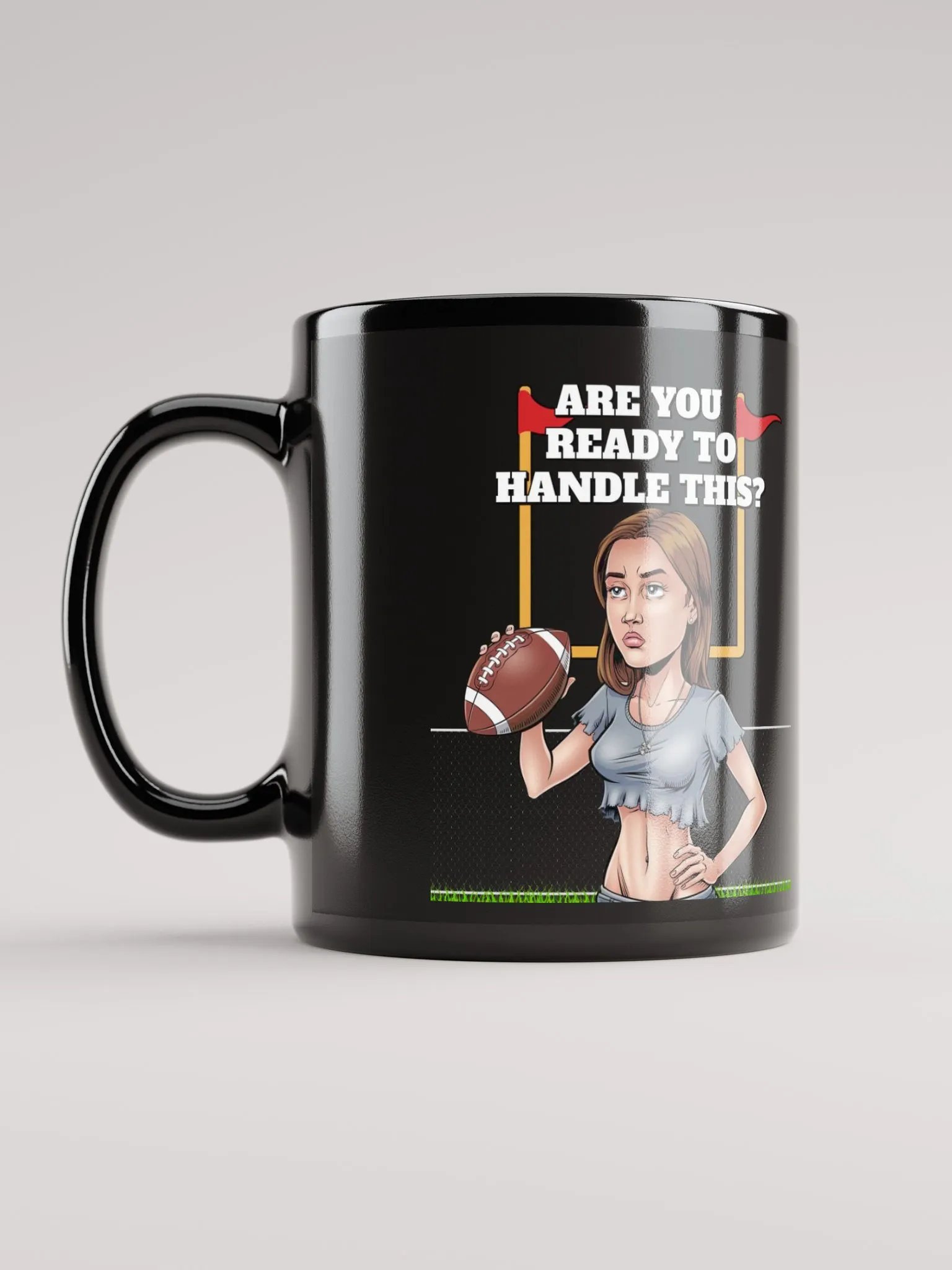Are You Ready To Handle This? Female Footballer Black Mug product image (7)
