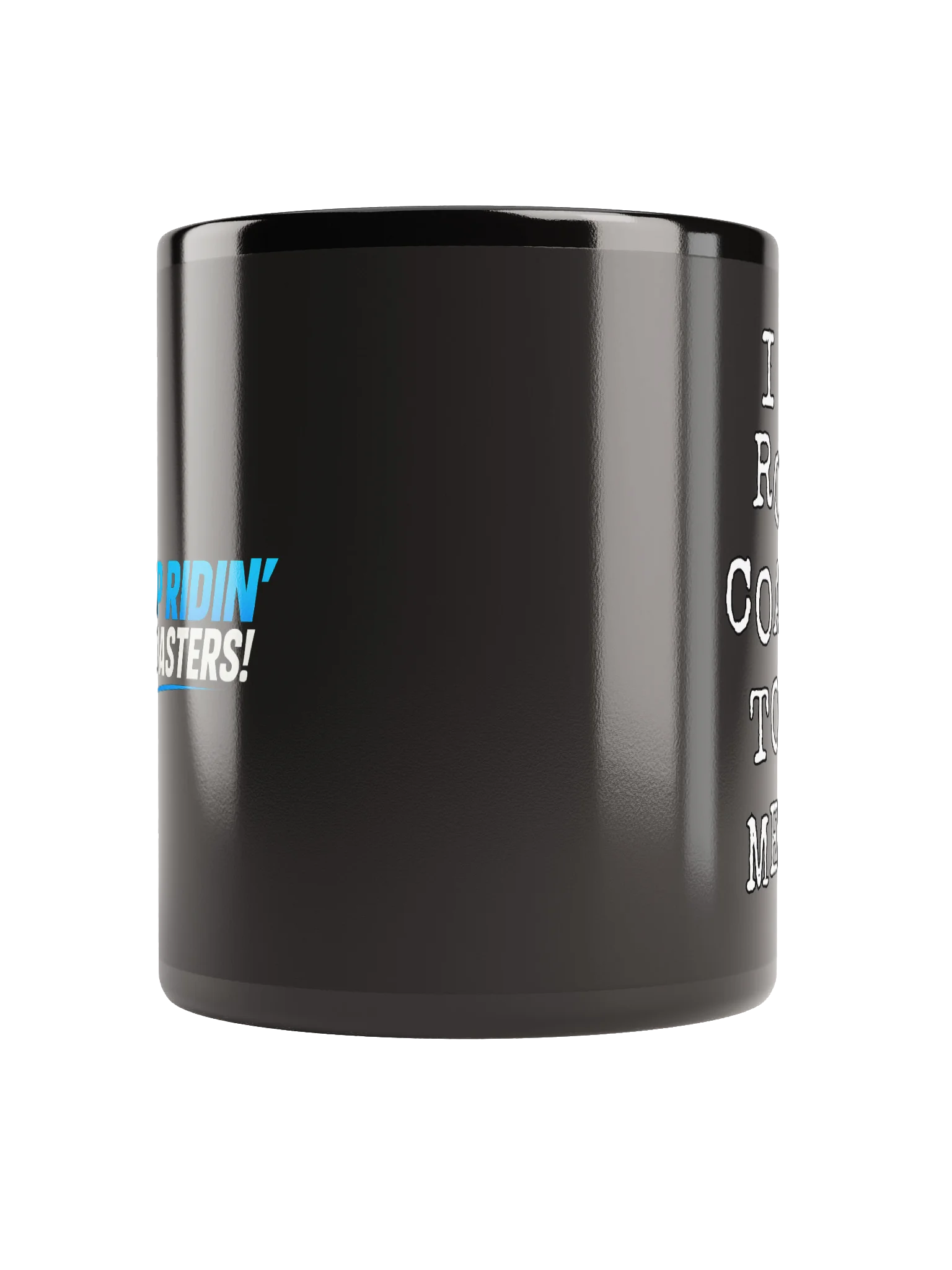 I Ride Roller Coasters To Keep Me Sane Mug product image (5)