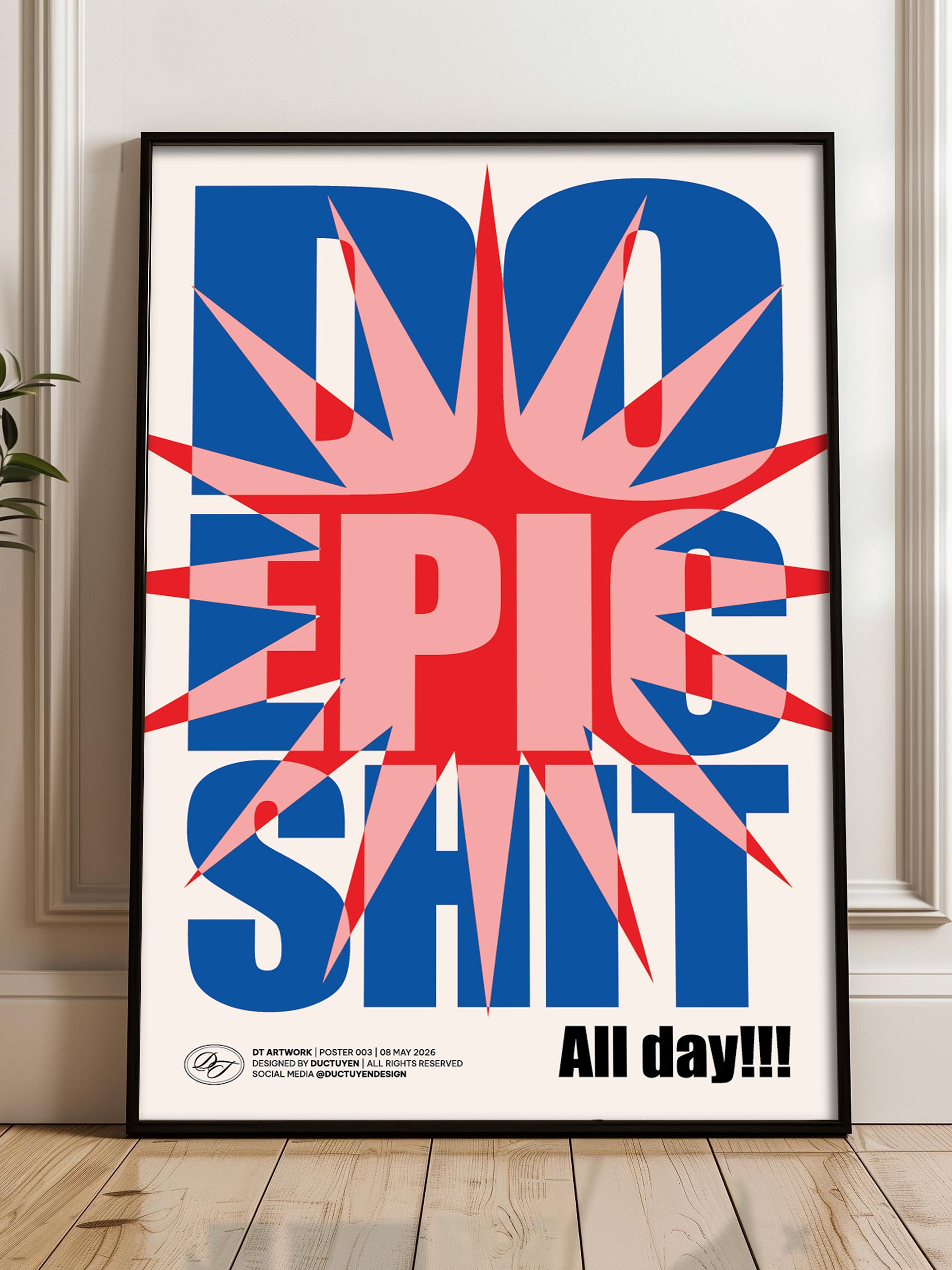 "DO EPIC SHIT" Typography Framed Poster product image (4)