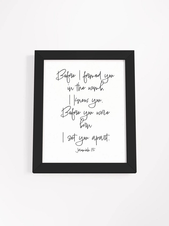 Before I Formed You in the Womb - Framed product image (3)