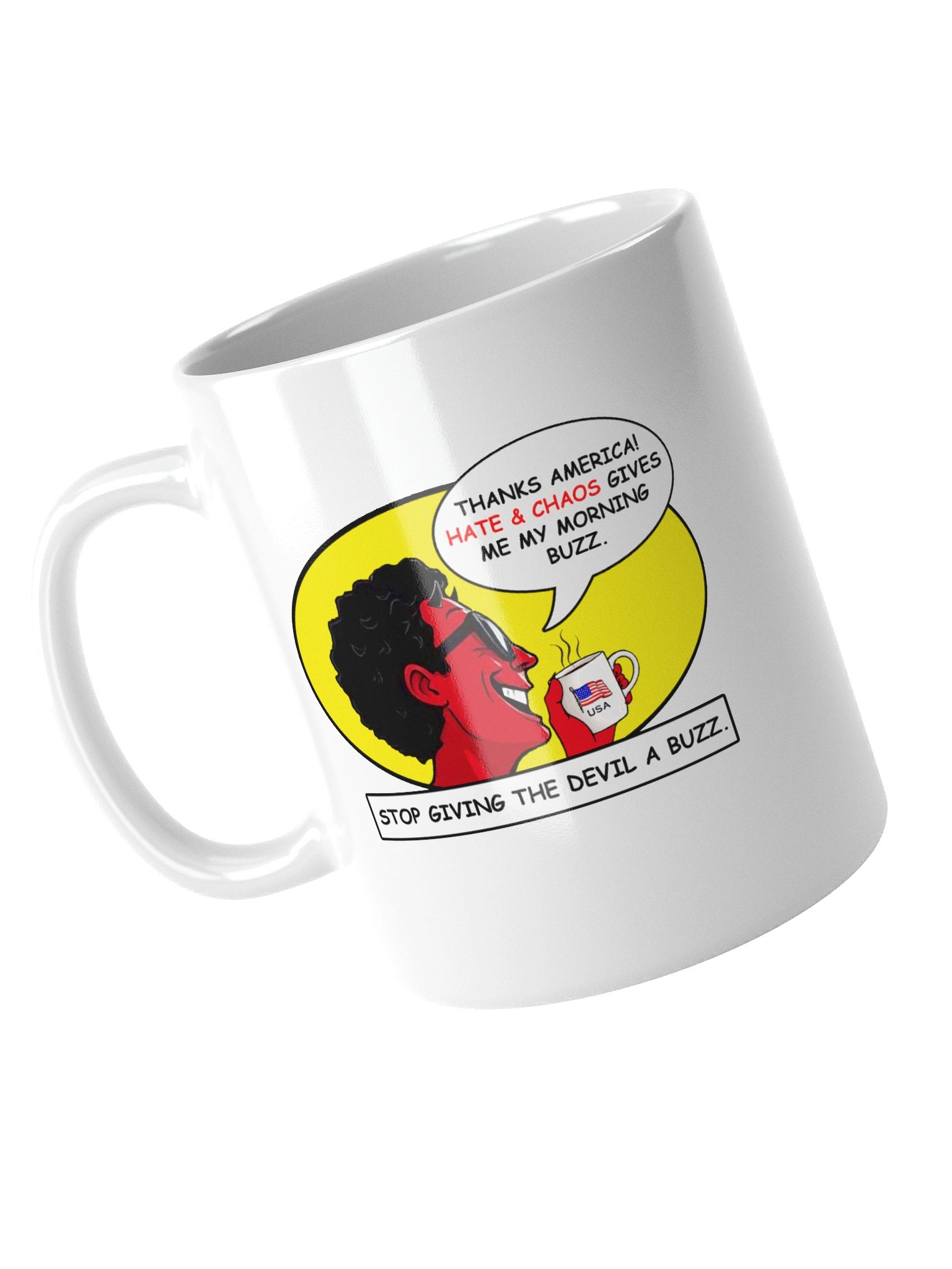 Stop Giving The Devil A Buzz Mug - Sarcastic Political Cup product image (3)