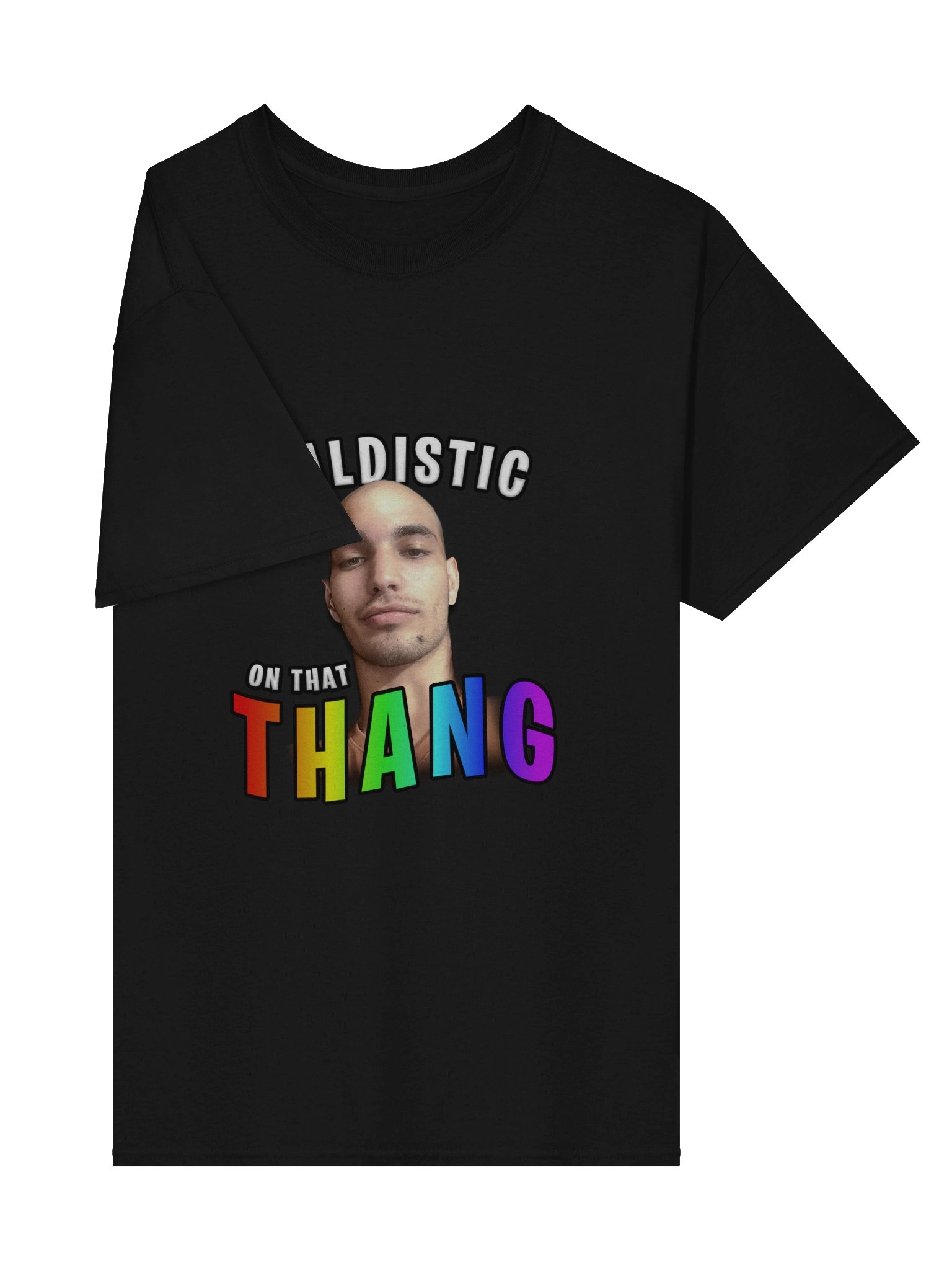 Baldistic On That Thing Shirt product image (39)