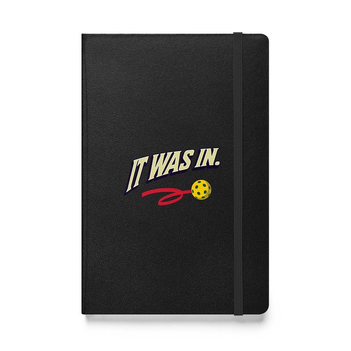 It Was In Pickleball Stargazer's Hardcover Journal product image (1)