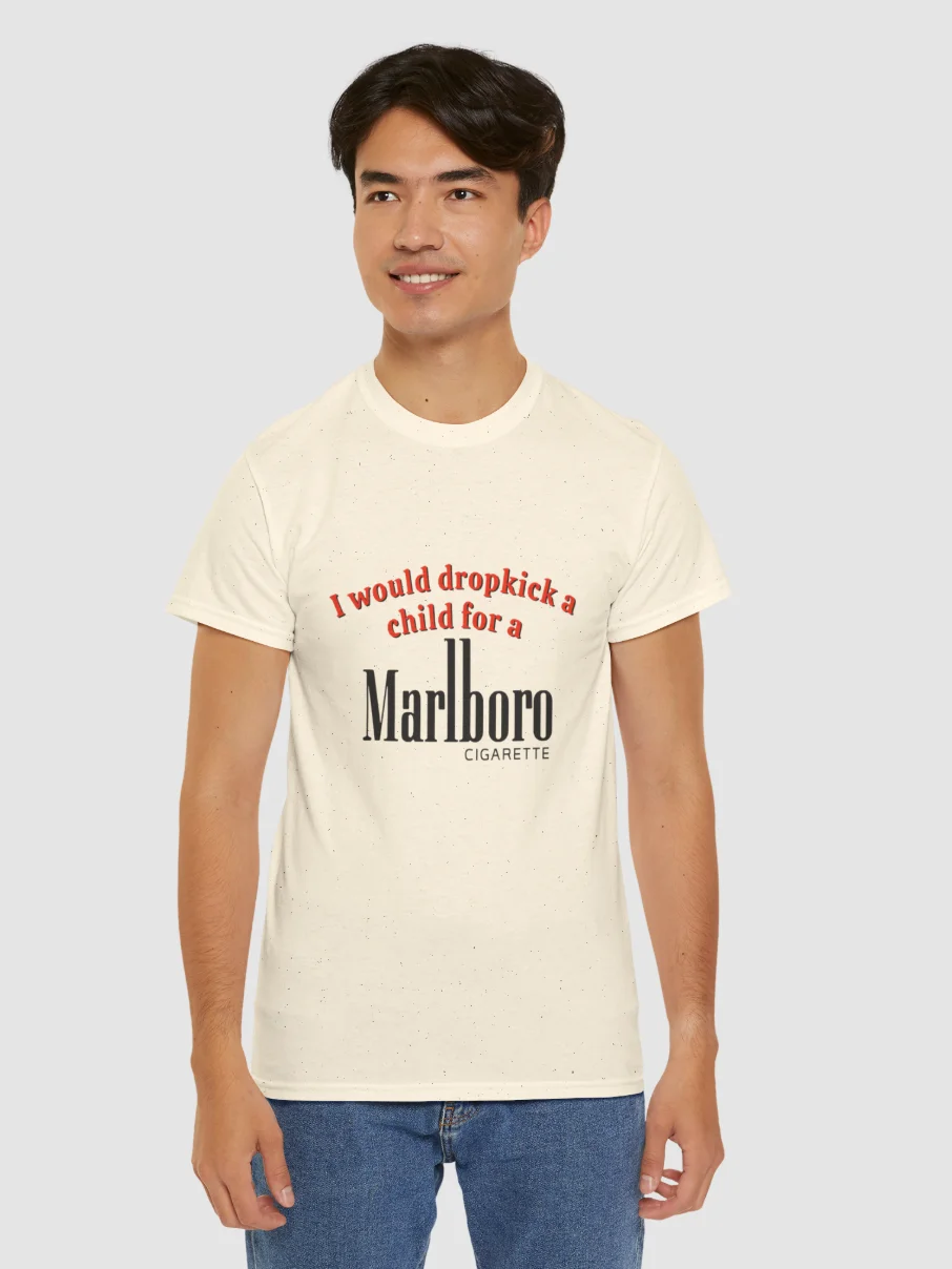 I Would Dropkick a Child for Marlboro Shirt product image (1)