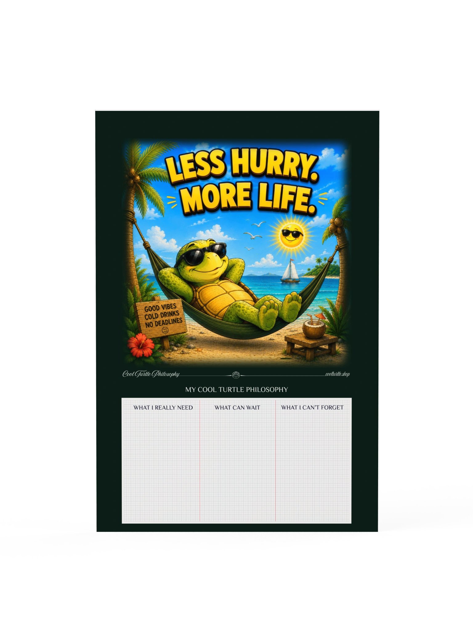 LESS HURRY. MORE LIFE. — Cool Turtle Matte Art Poster product image (1)