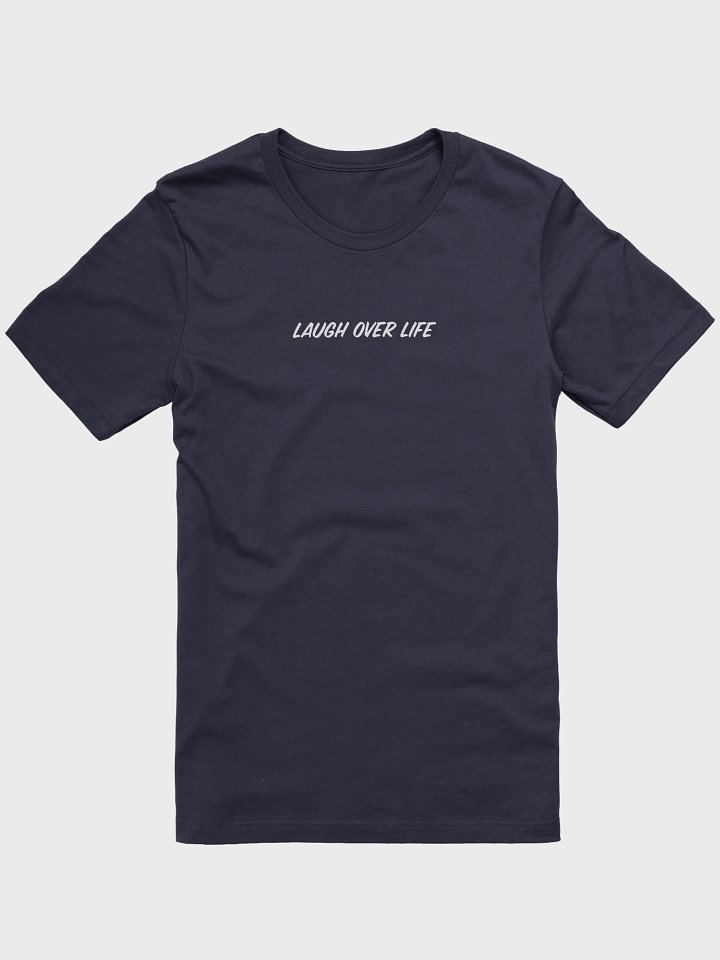 Laugh Over Life Basic Tee product image (2)