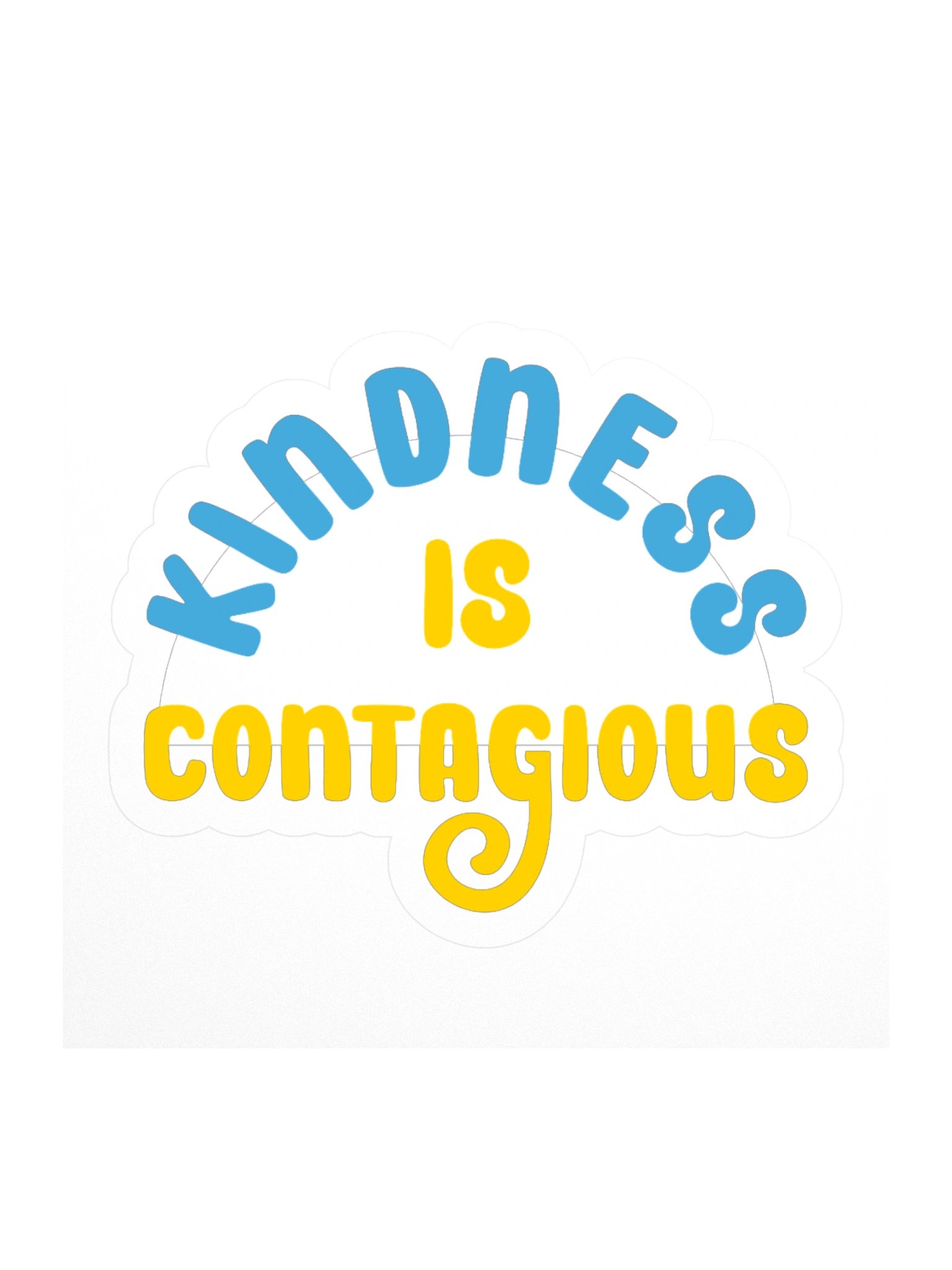 Kindness is contagious - Sticker product image (1)