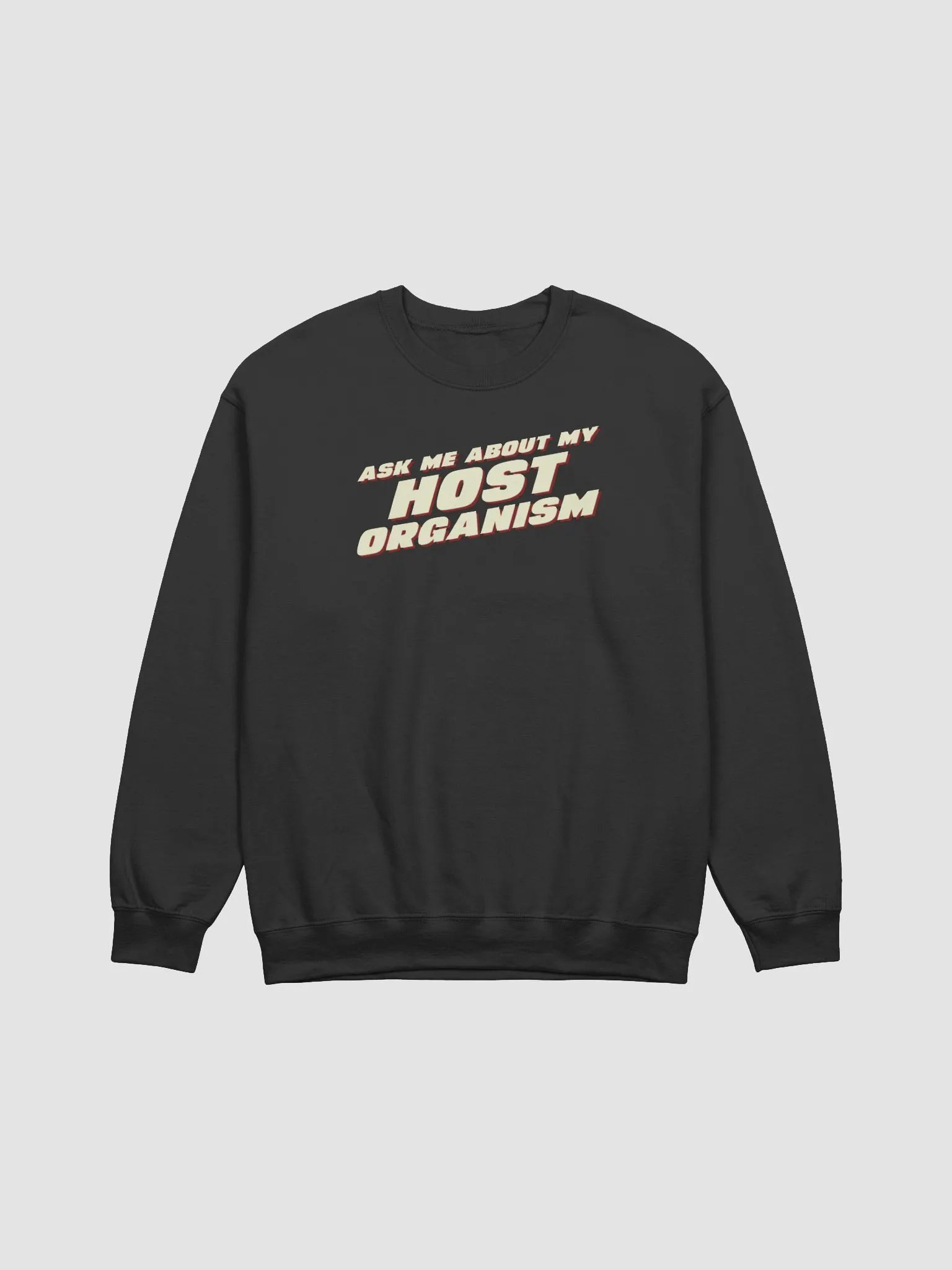 ask me about my host classic sweatshirt product image (2)