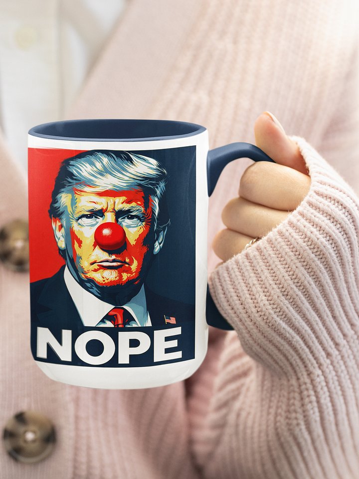 NOPE Clown Trump Mug - Being Liberal product image (1)