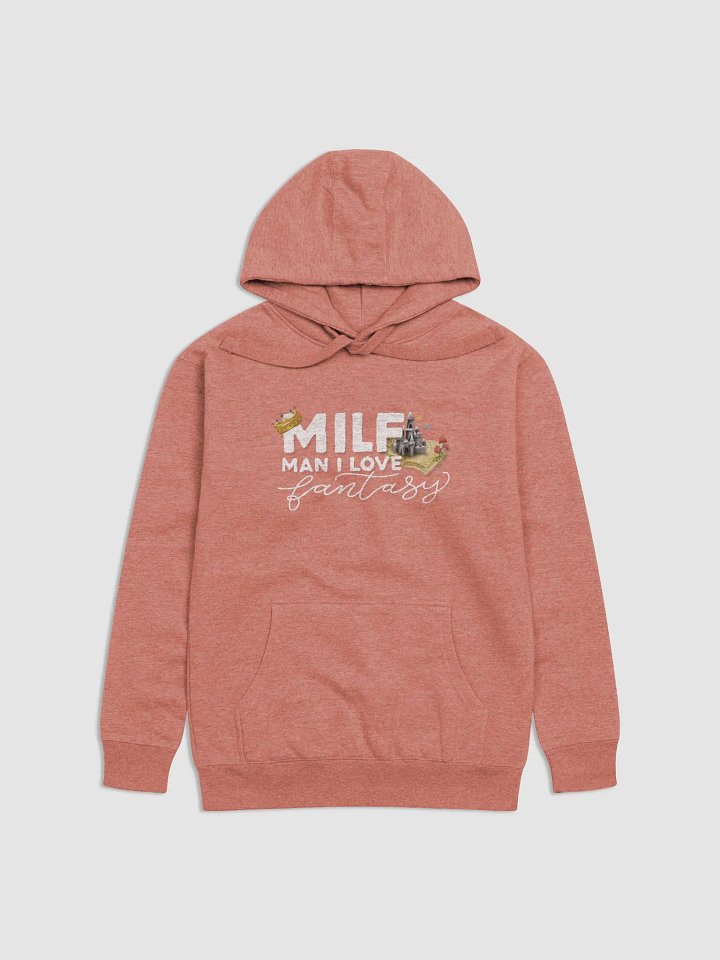 MILF Man I Love Fantasy Hoodie product image (7)
