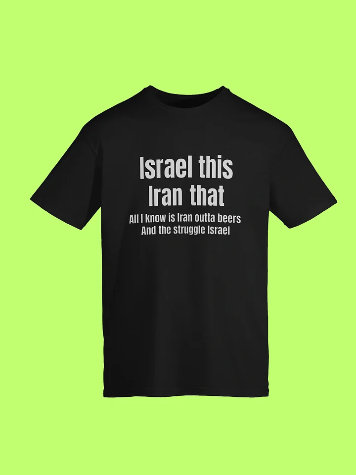 Israel This Iran That Shirt product image (113)
