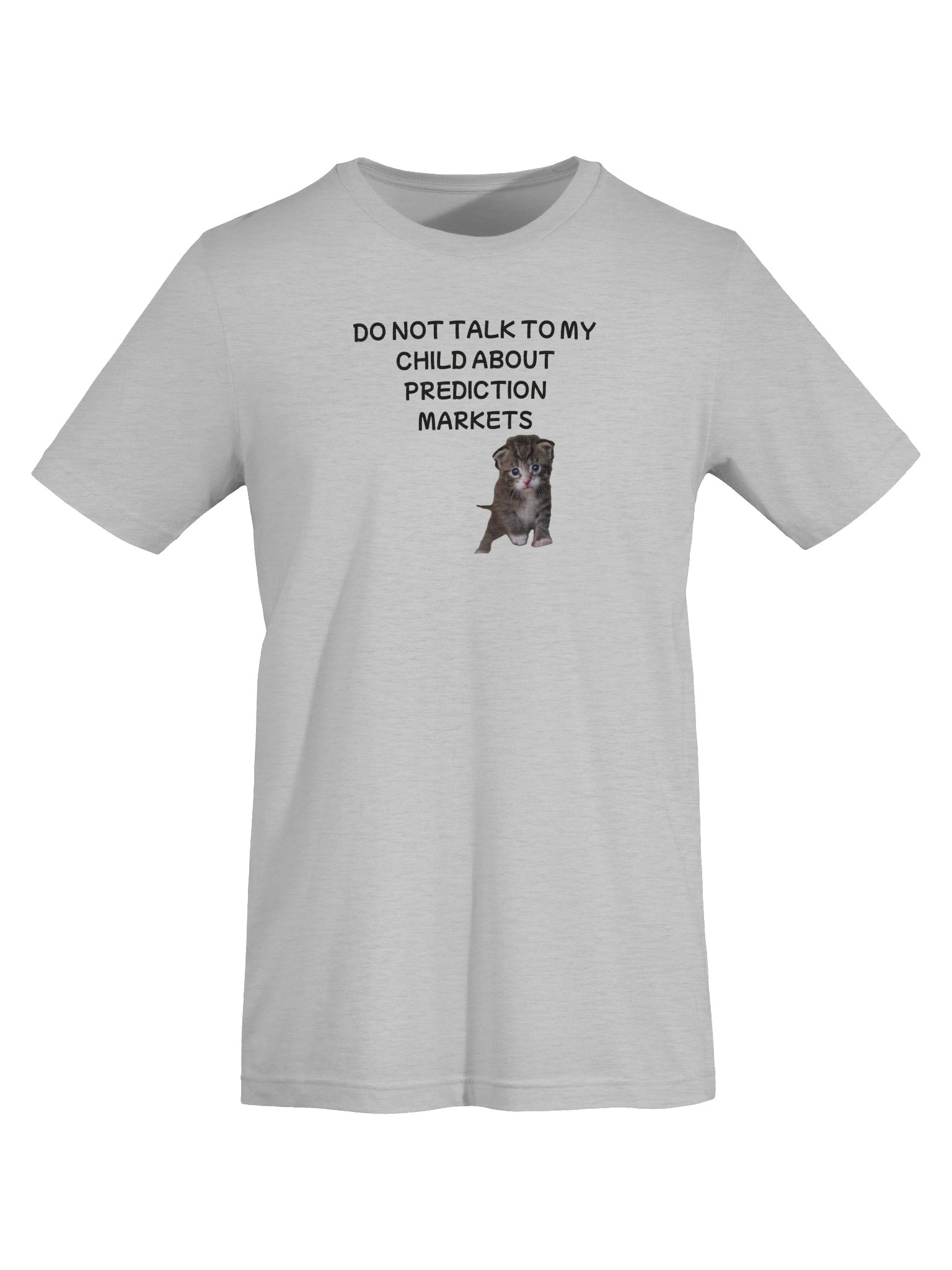 Don't talk to my child about prediction markets supersoft t-shirt product image (71)