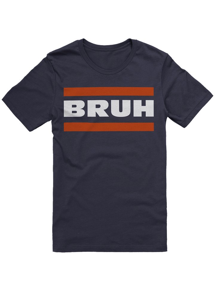 BRUH T-Shirt product image (1)