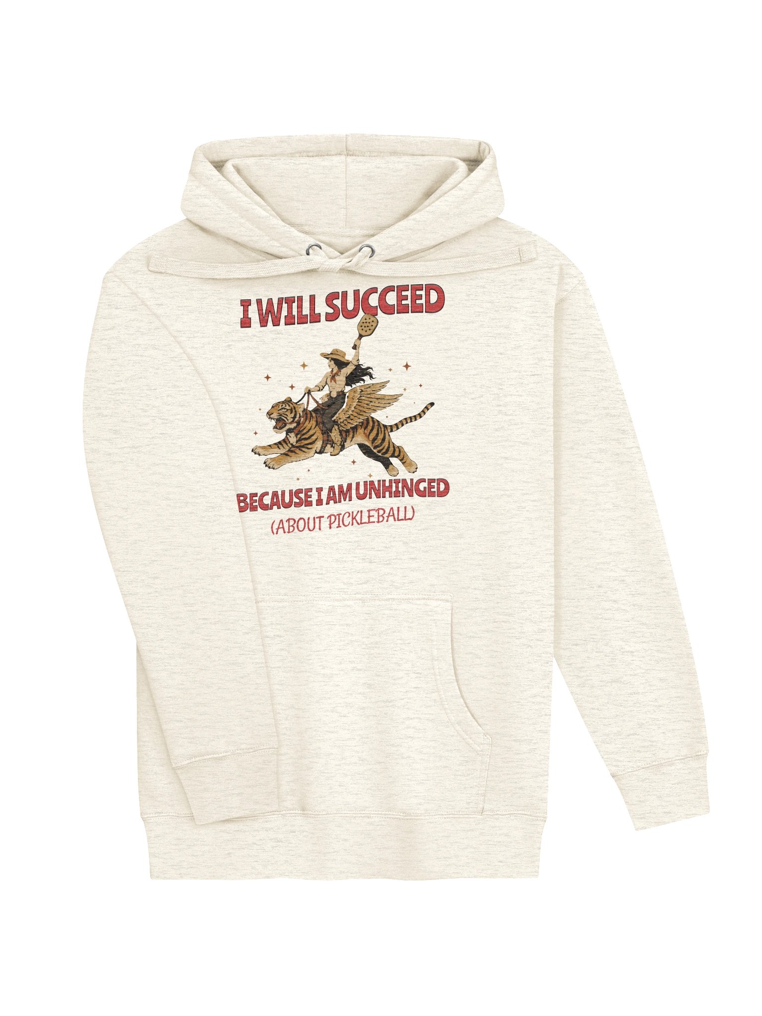 I Will Succeed Because I Am Unhinged About Pickleball Hoodie – Adult Humor Pickleball Hoodie product image (21)