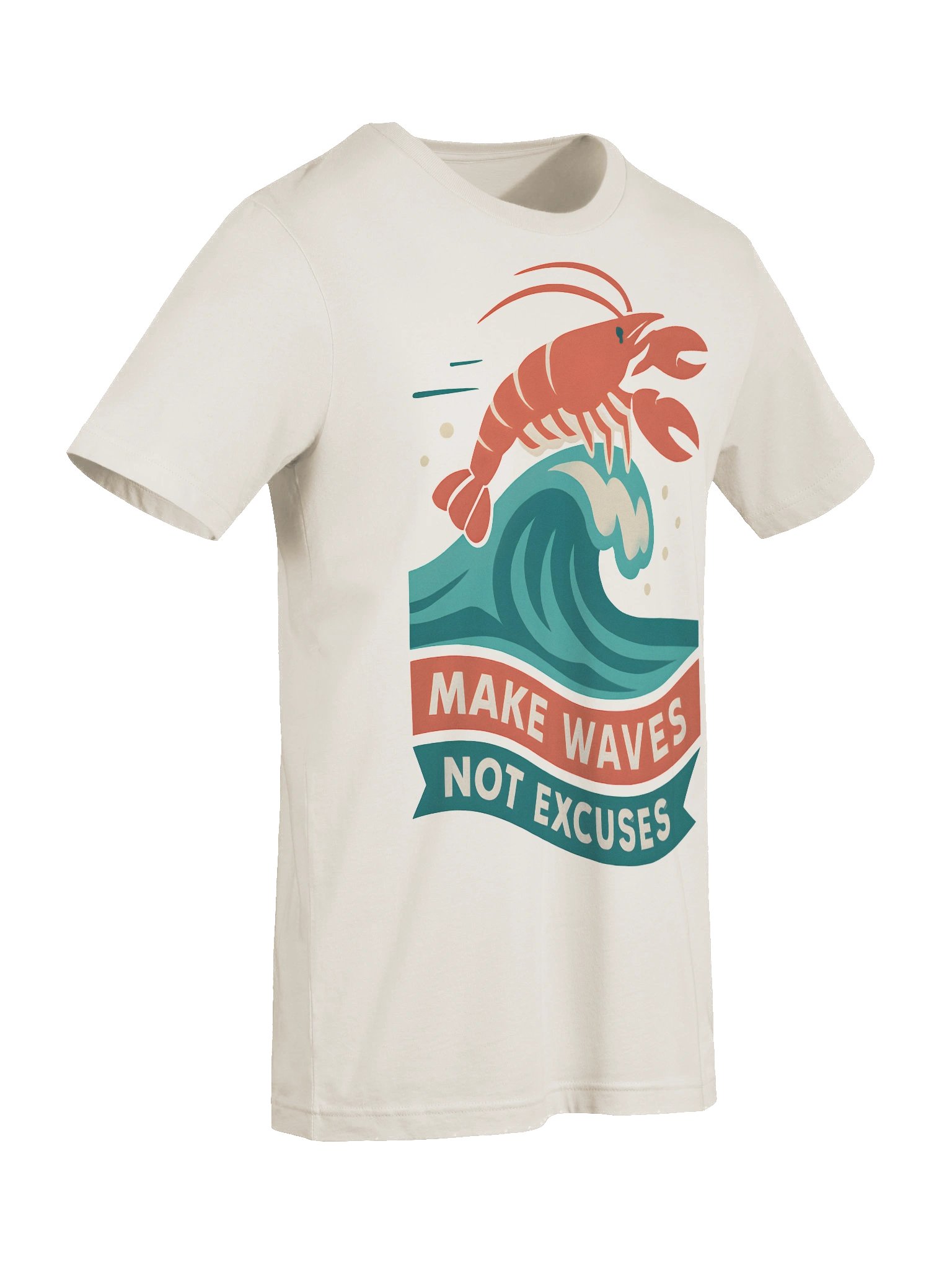 Make Waves, Not Excuses T-Shirt | Motivational Lobster Surf Graphic Tee product image (10)
