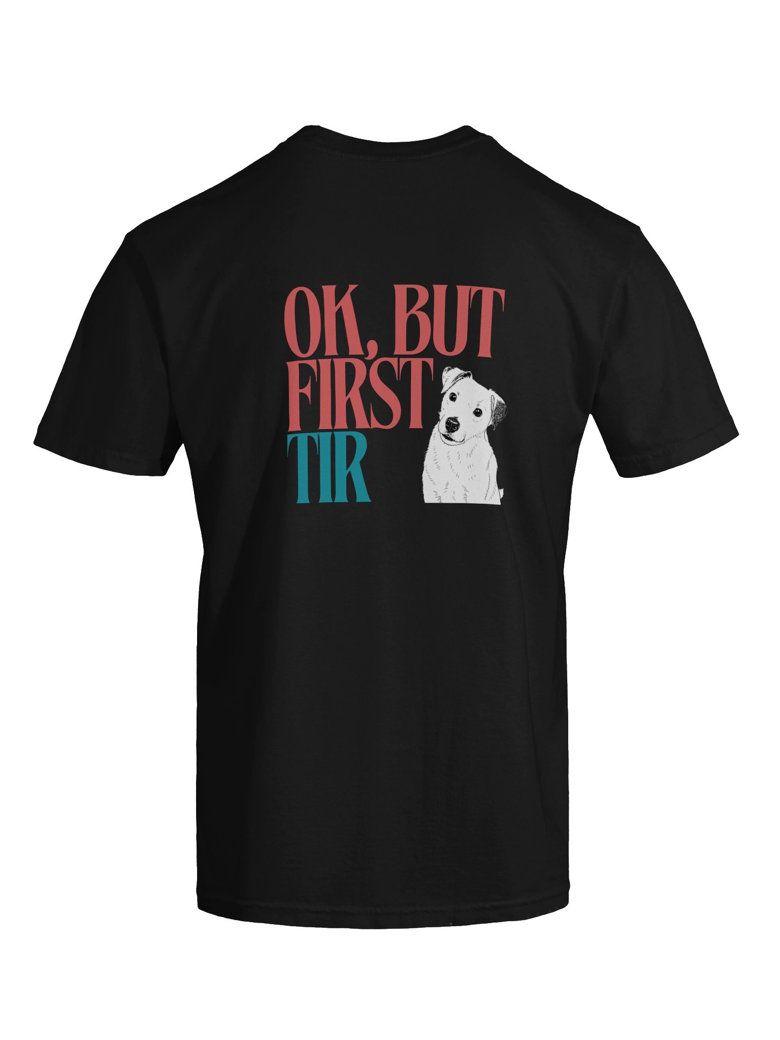 OK, But First TIR/Buddy T-shirt product image (11)