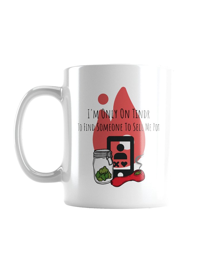 I'm On Tindr To...Mug product image (1)