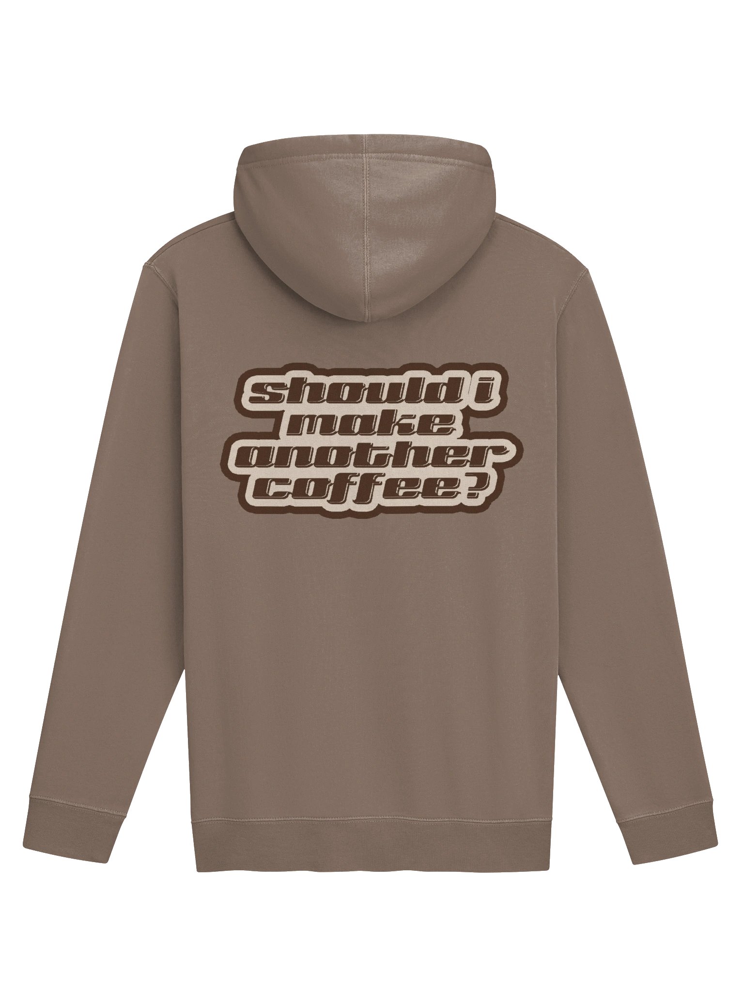 Should I Make Another Coffee? Sweatshirt product image (2)