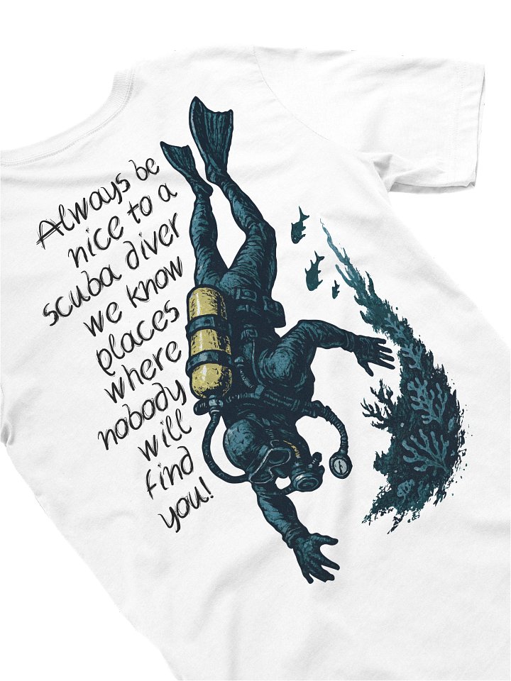 Always be nice to a Diver! product image (2)
