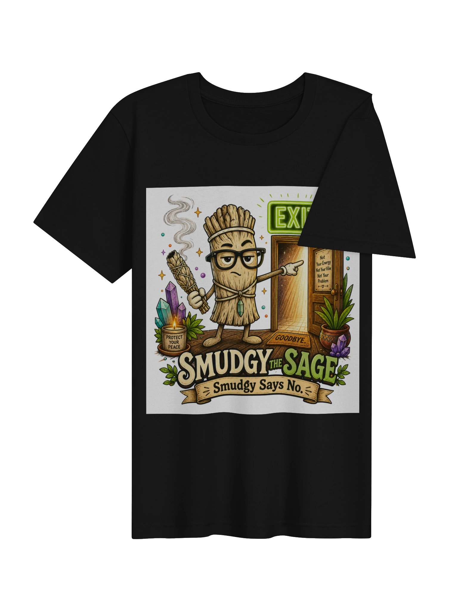 Smudgy The Sage - Smudgy Says No - T-Shirt product image (4)