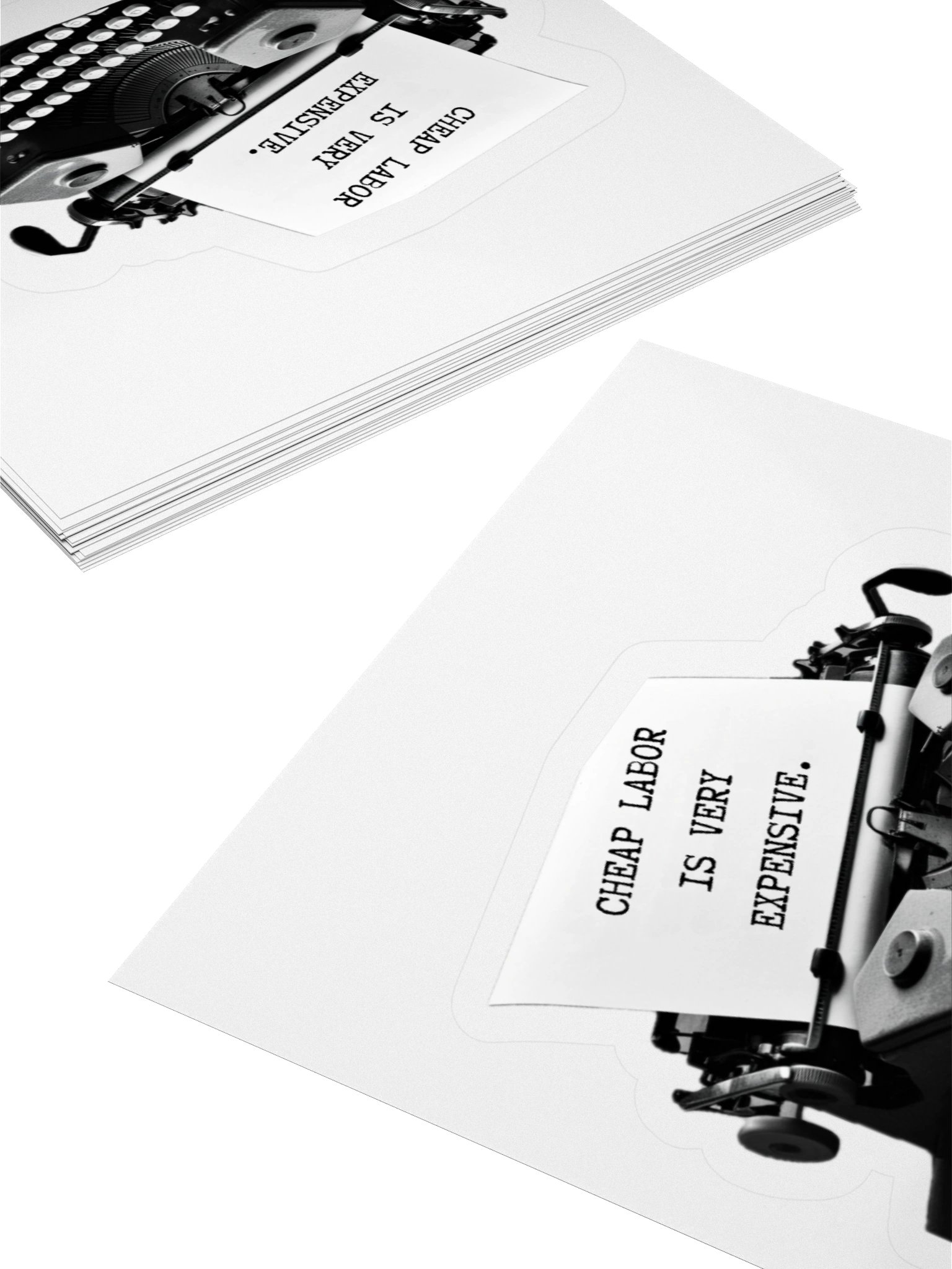 Cheap Labor Is Very Expensive Typewriter Stickers product image (12)
