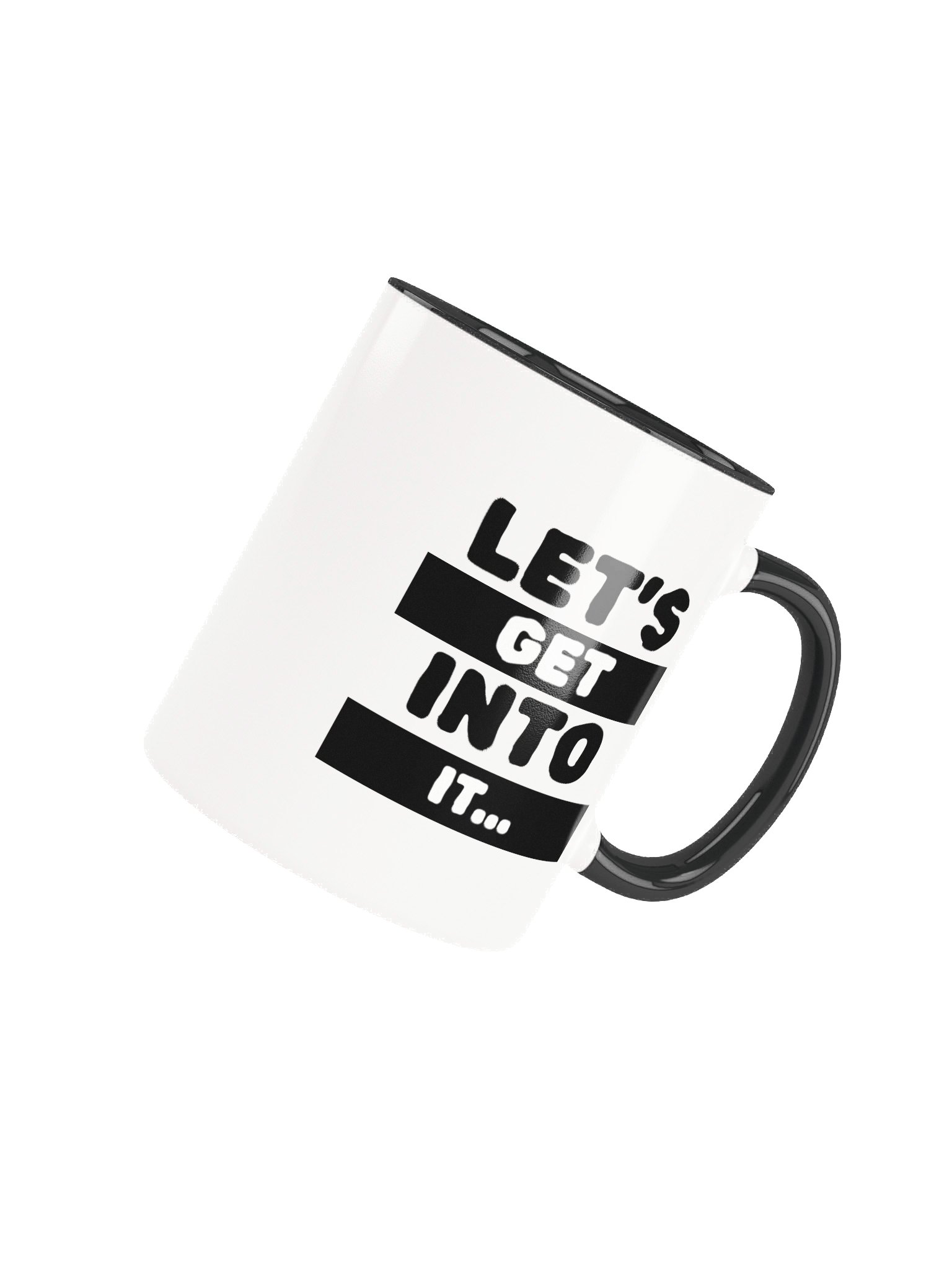 Let's Get Into It Ceramic Mug product image (4)