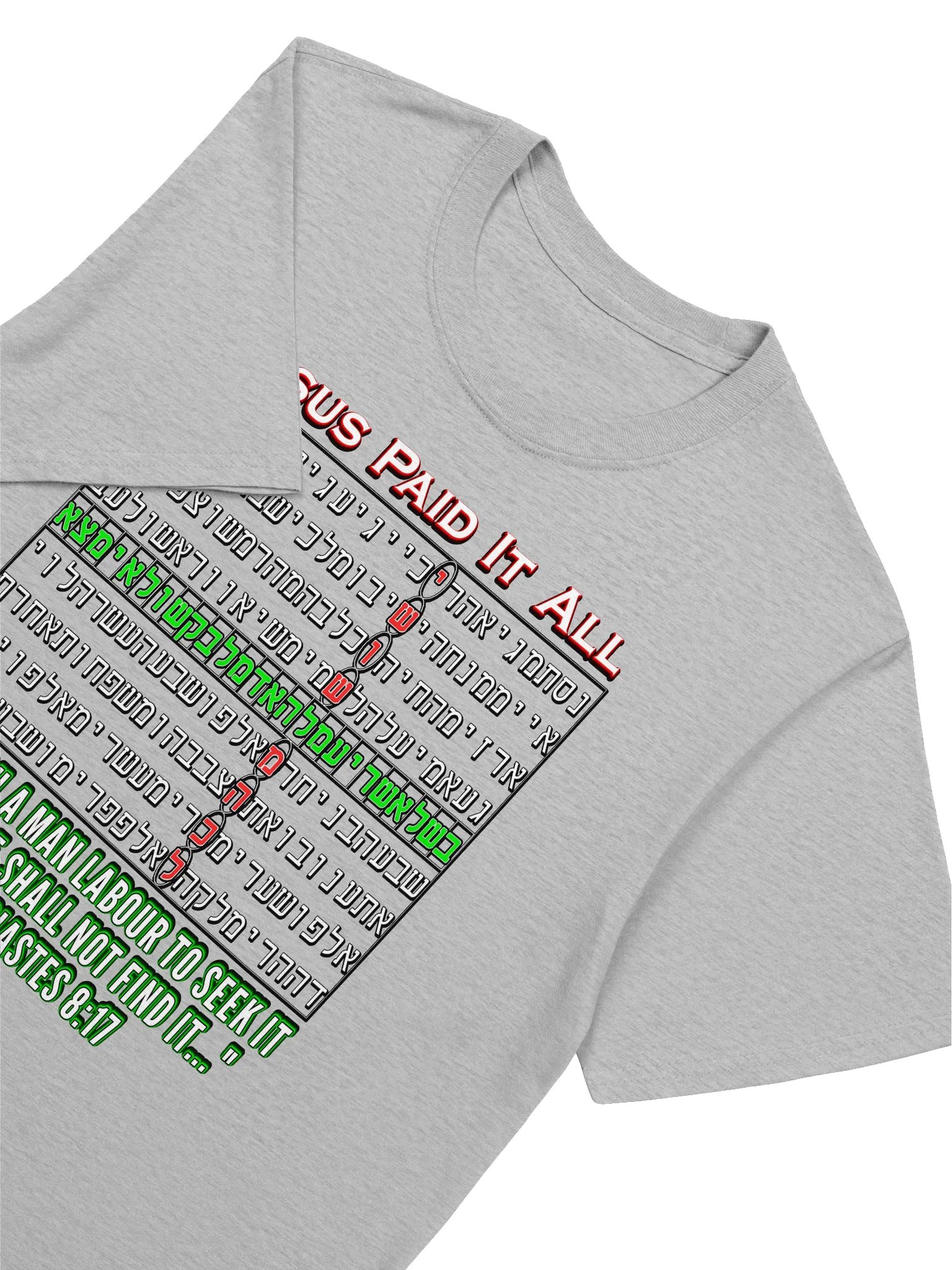 Jesus Paid It All - Bible Code T-Shirt product image (3)