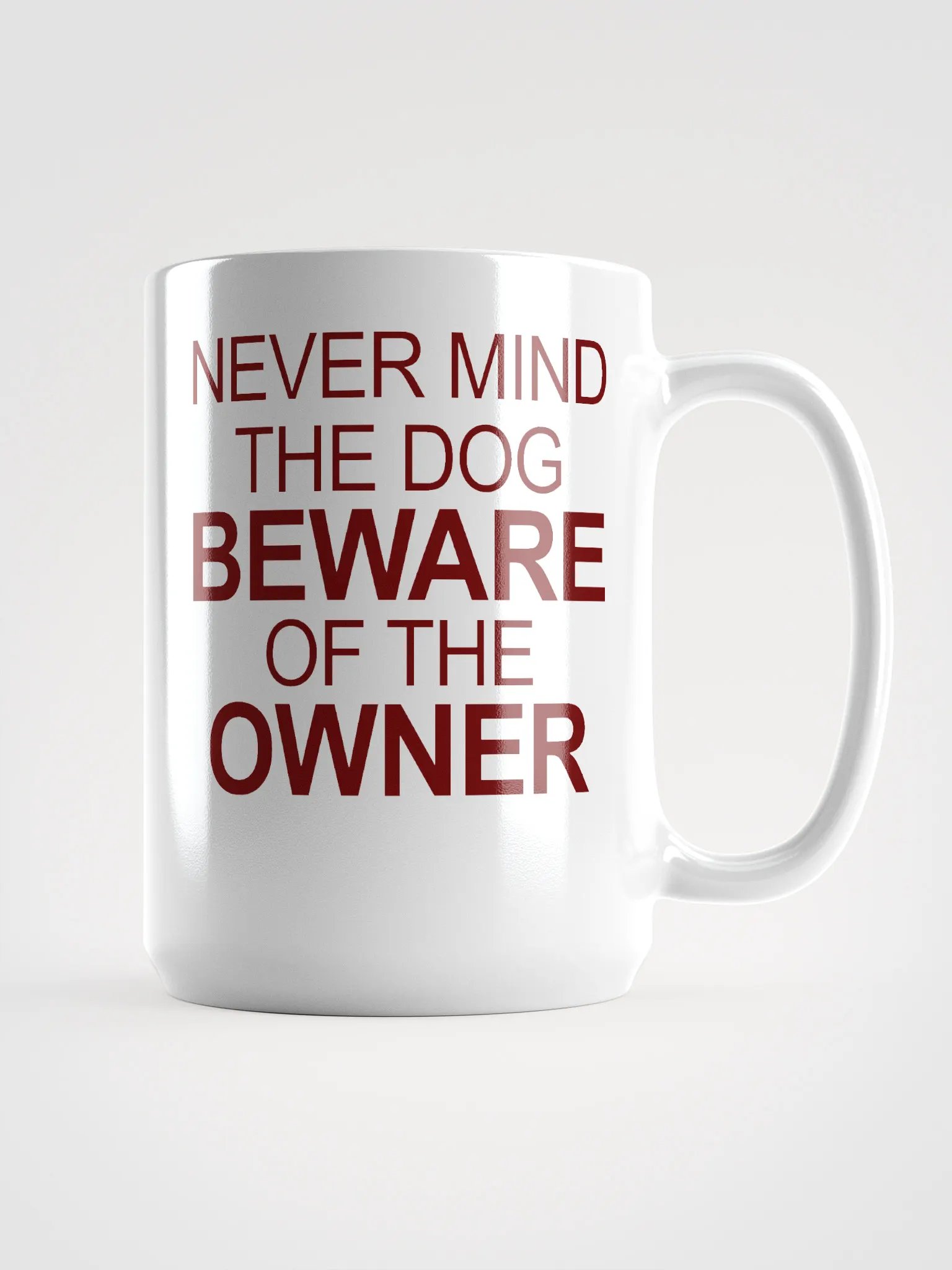 Beware the owner - mug product image (1)