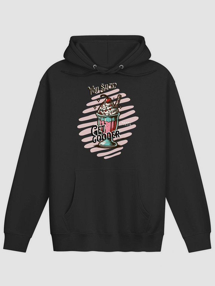 Get Gooder Milkshake Hoodie product image (5)