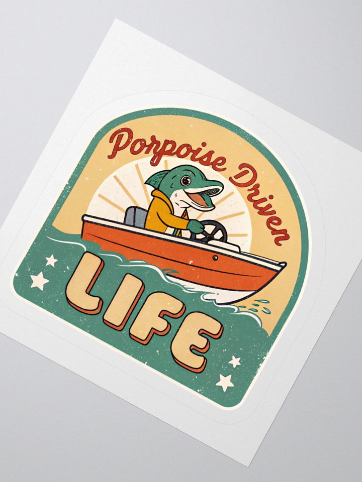 Porpoise Driven Life Vinyl Stickers product image (5)