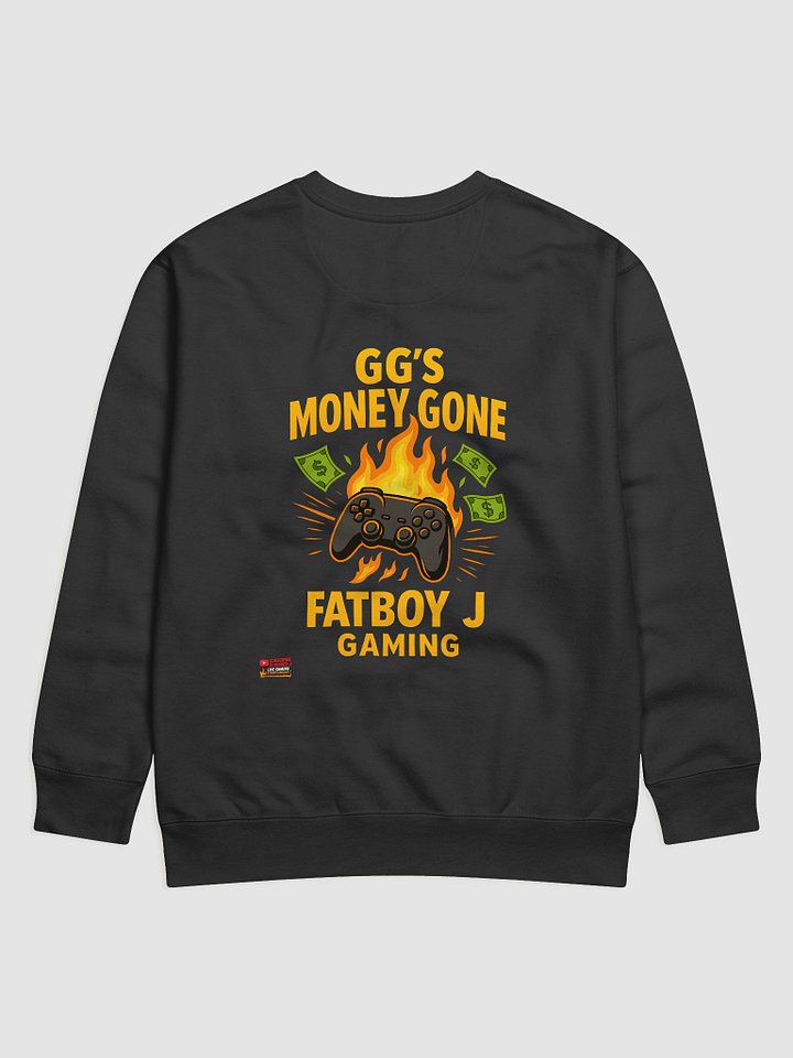 GG’s Money Gone – FatBoy J Official Crewneck product image (13)