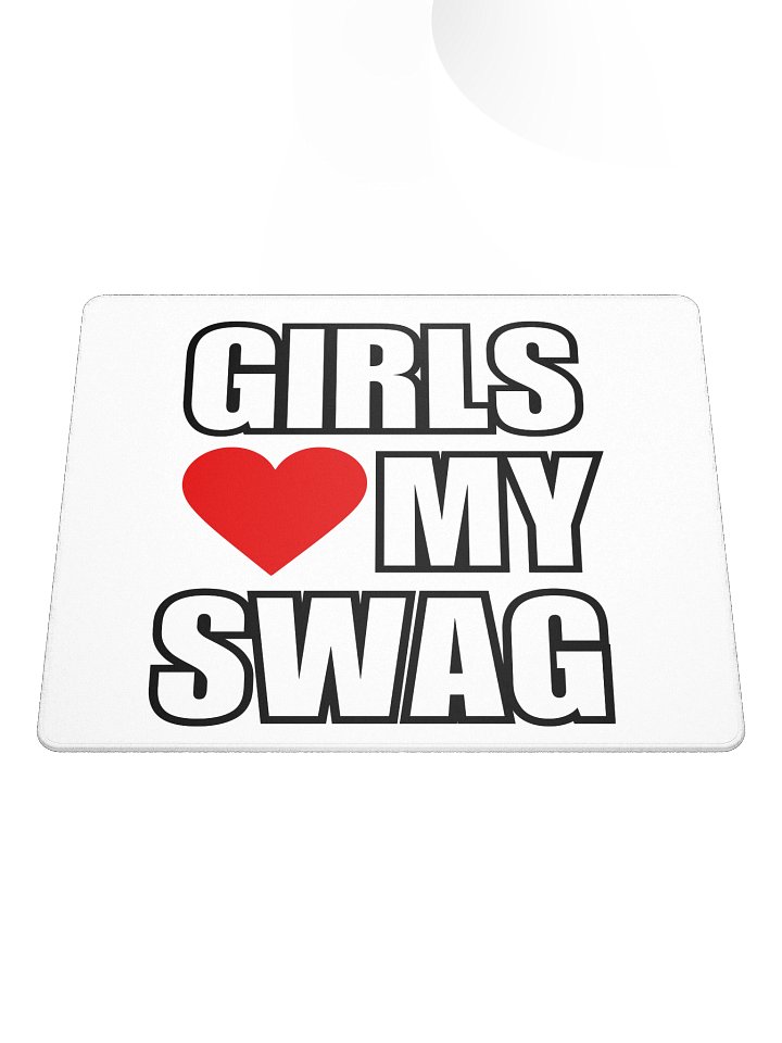 Gaming Mouse Pad - Girls Love My Swag product image (2)