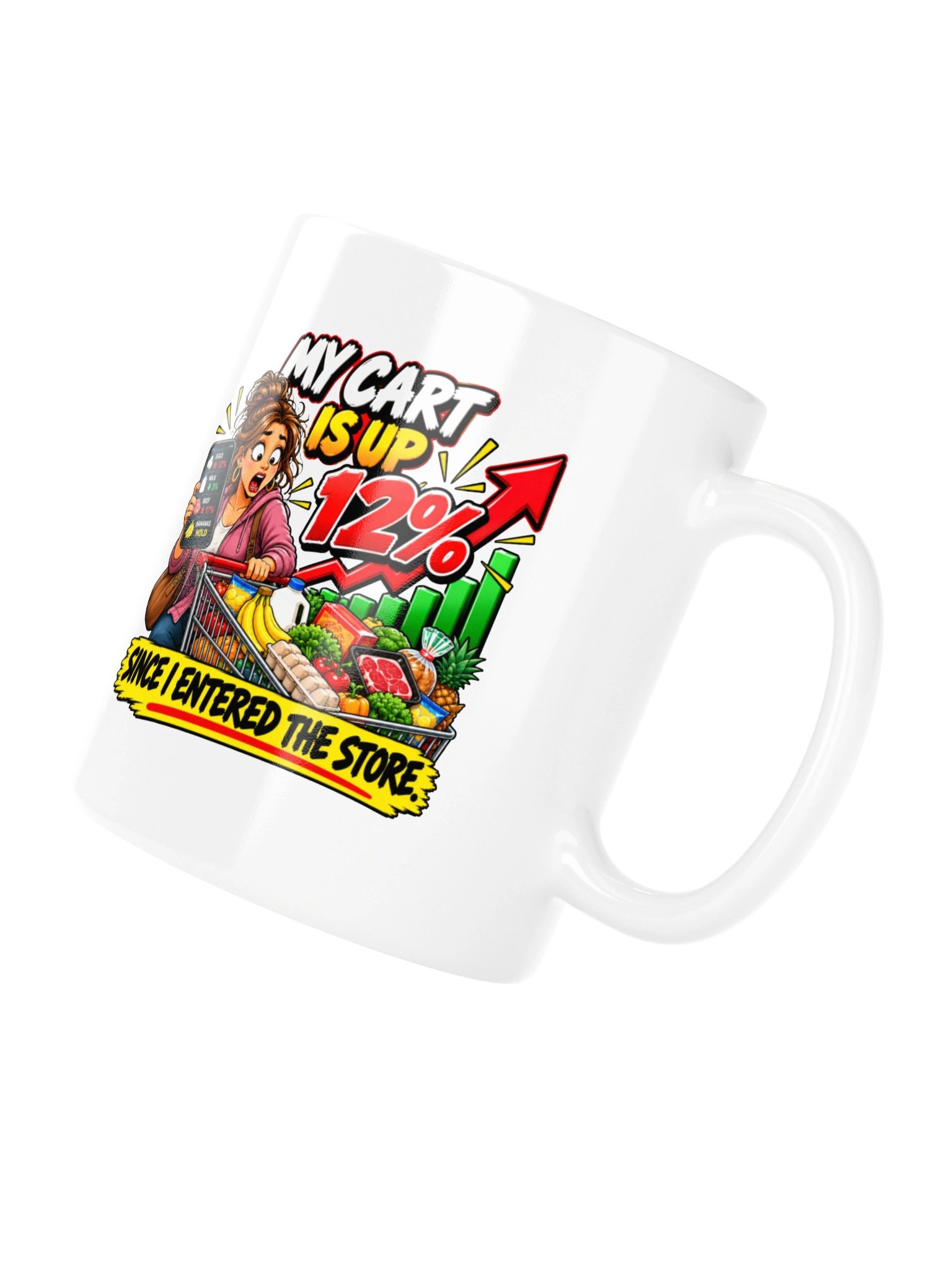MY CART IS UP 12% SINCE I ENTERED THE STORE. MUG product image (11)