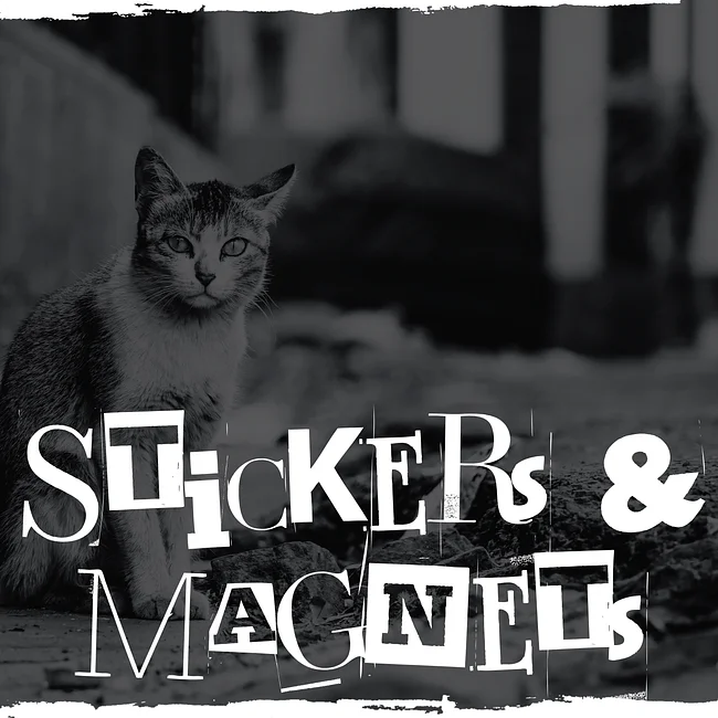 Stickers & Magnets