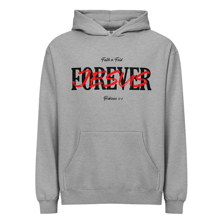 Jesus FOREVER Hoodie product image (1)