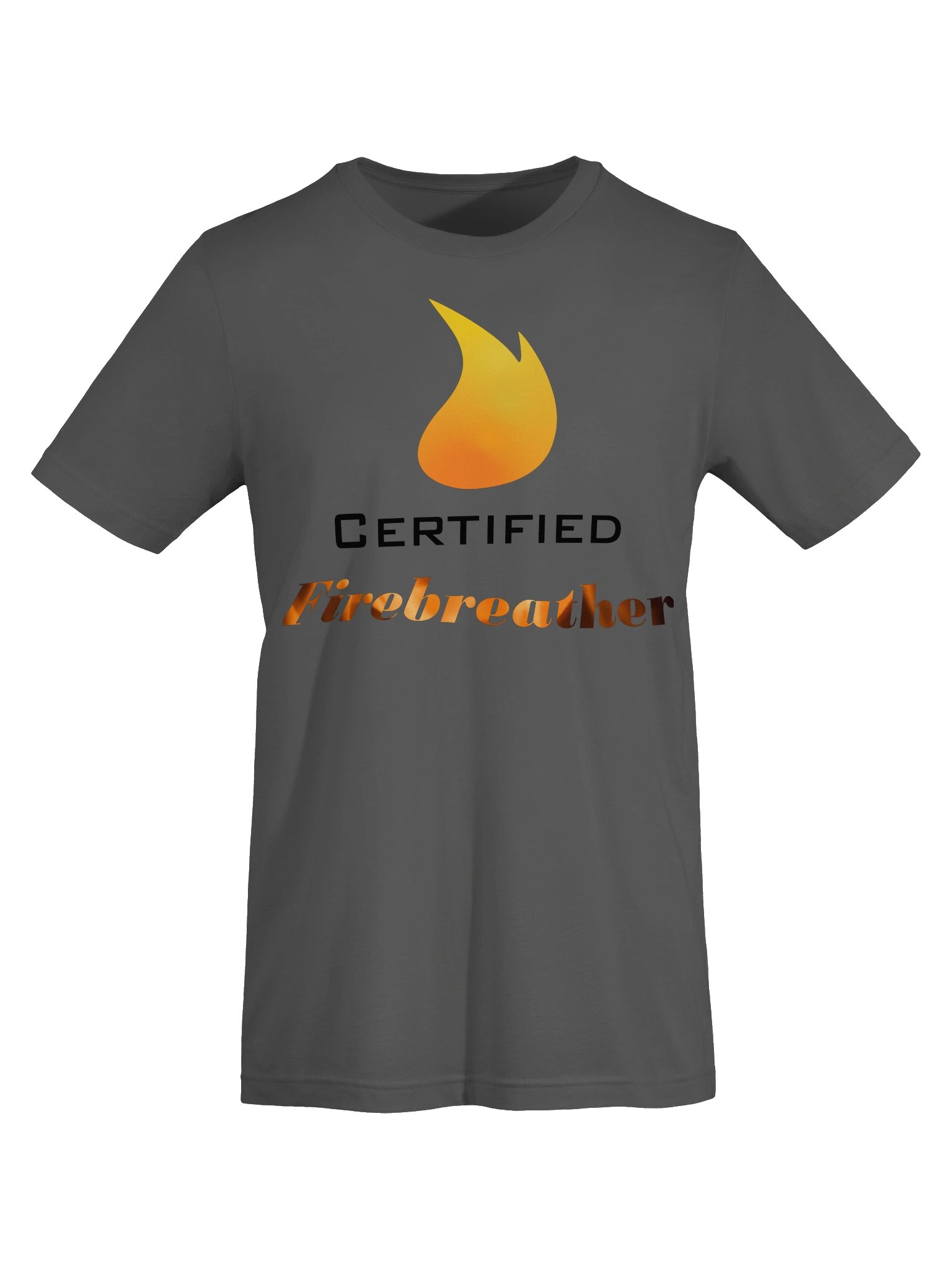 Certified Firebreather Unisex T-Shirt product image (4)