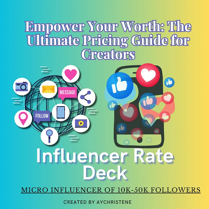 Empower Your Worth: The Ultimate Pricing Guide for Creators: Micro-Influencer Edition product image (1)