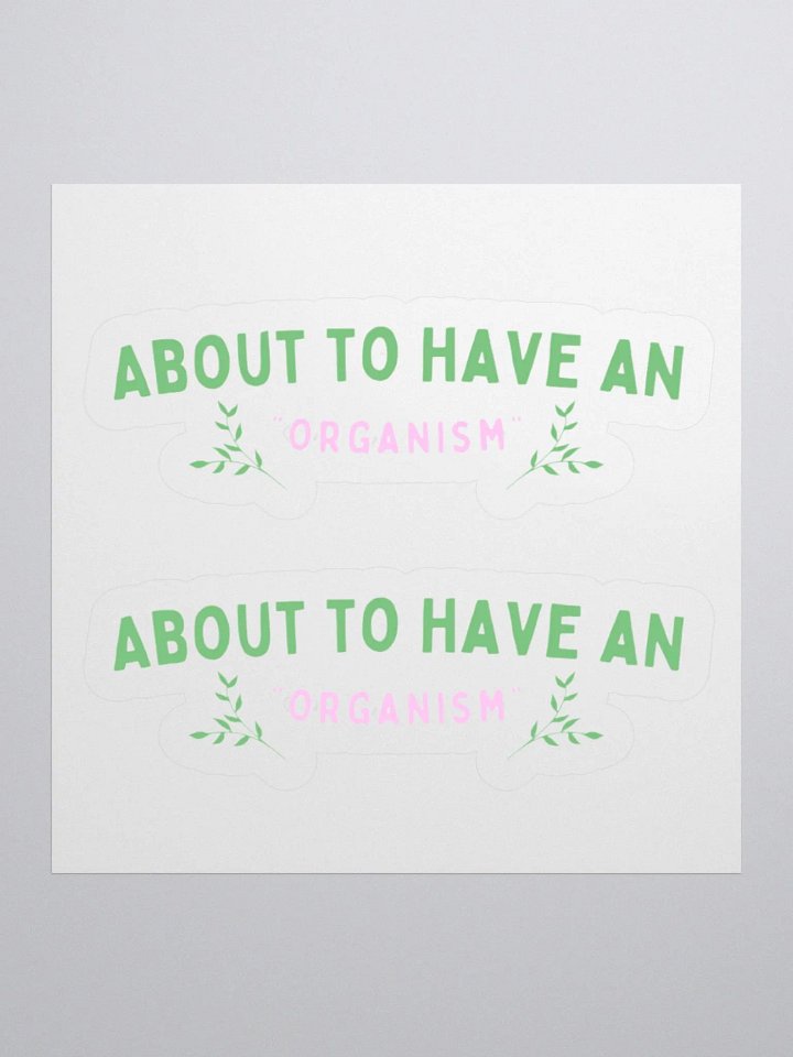 "Organism" Kiss Cut Stickers product image (1)