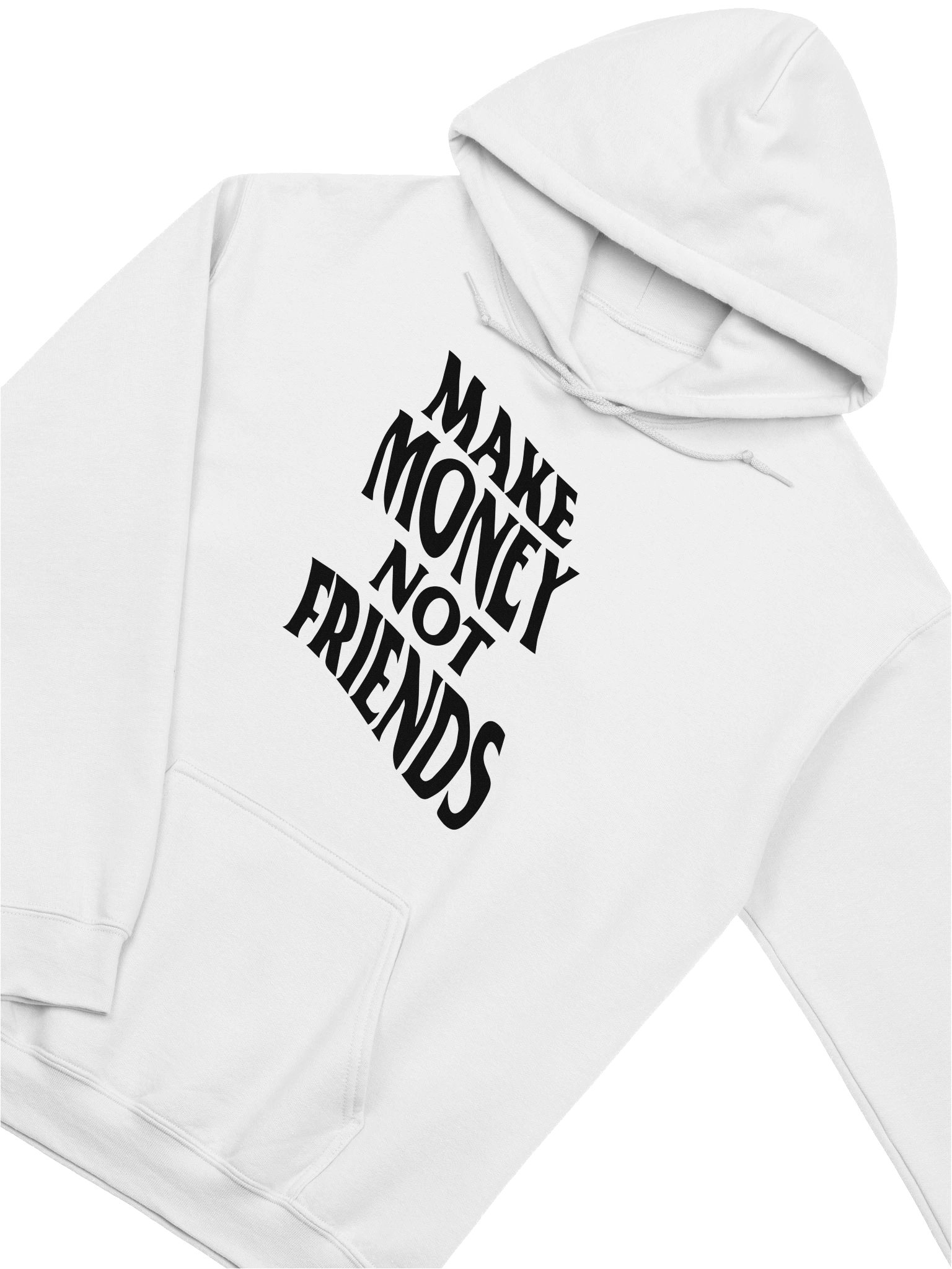 Make Money Not Friends B - Hoodie product image (1)