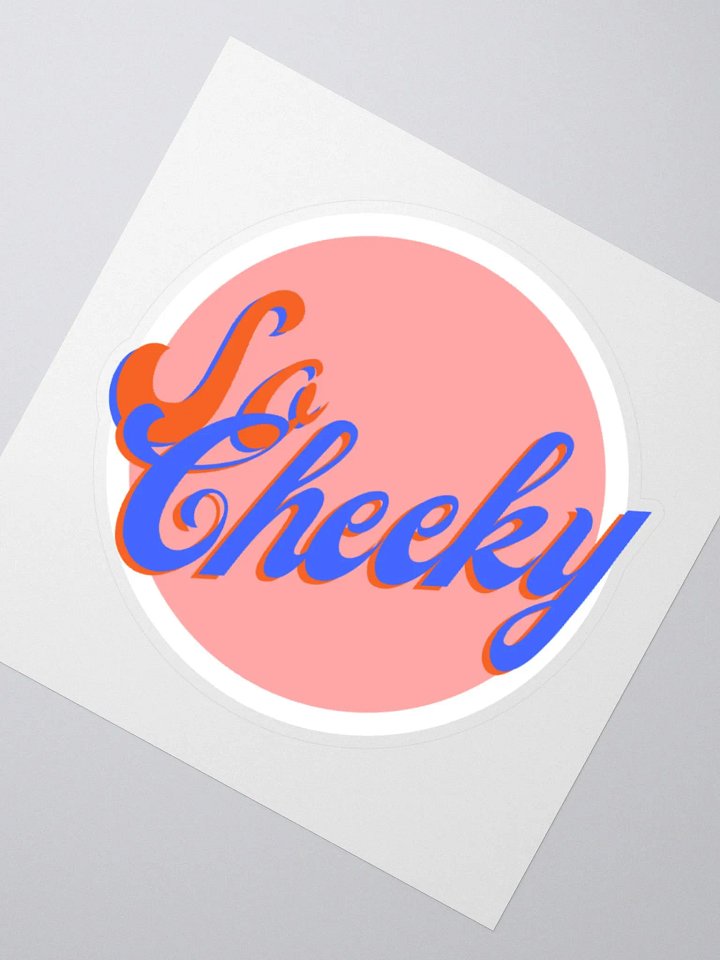 'So Cheeky' Kiss Cut Stickers product image (2)