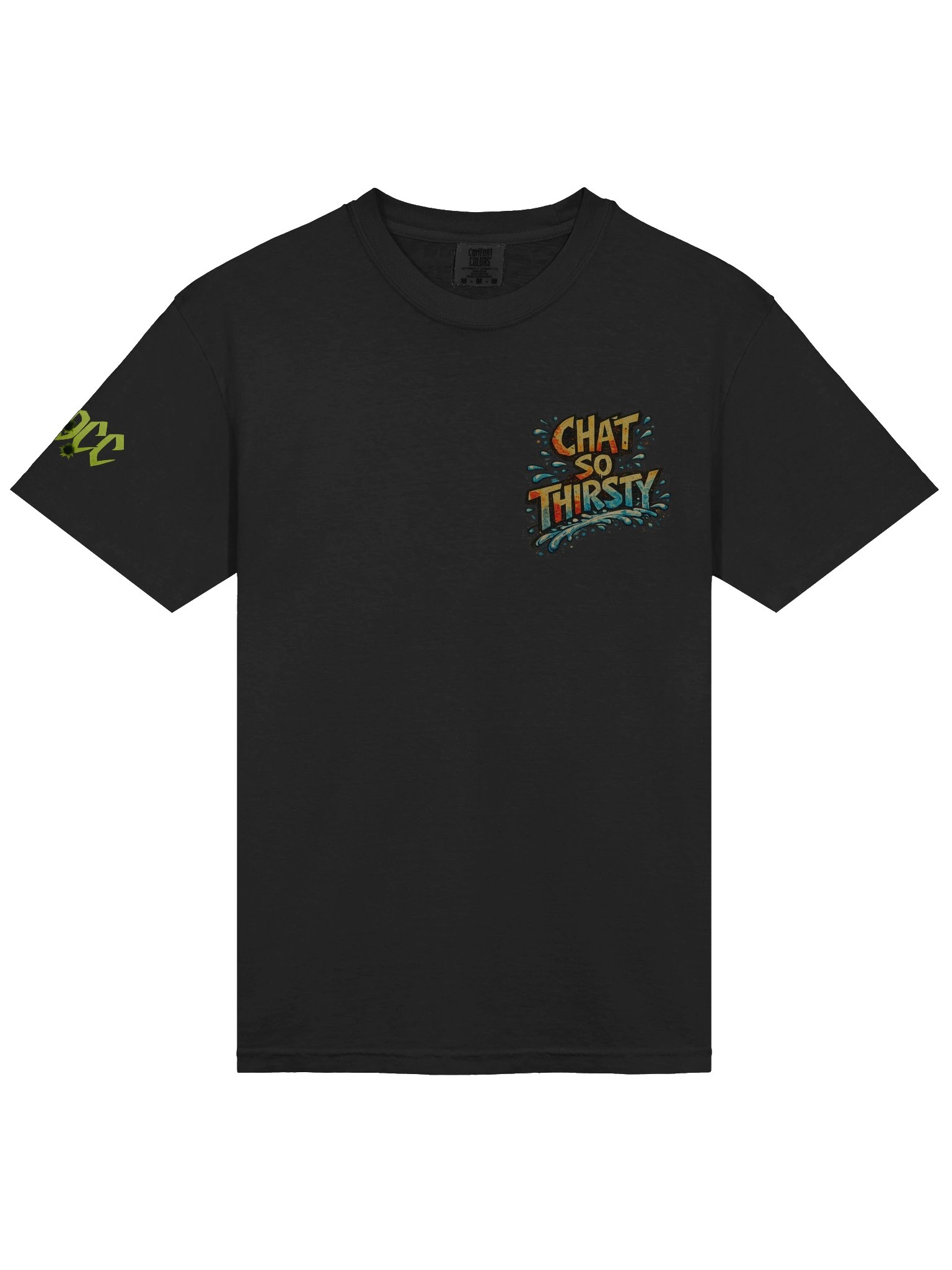 chat so thirsty tee product image (8)