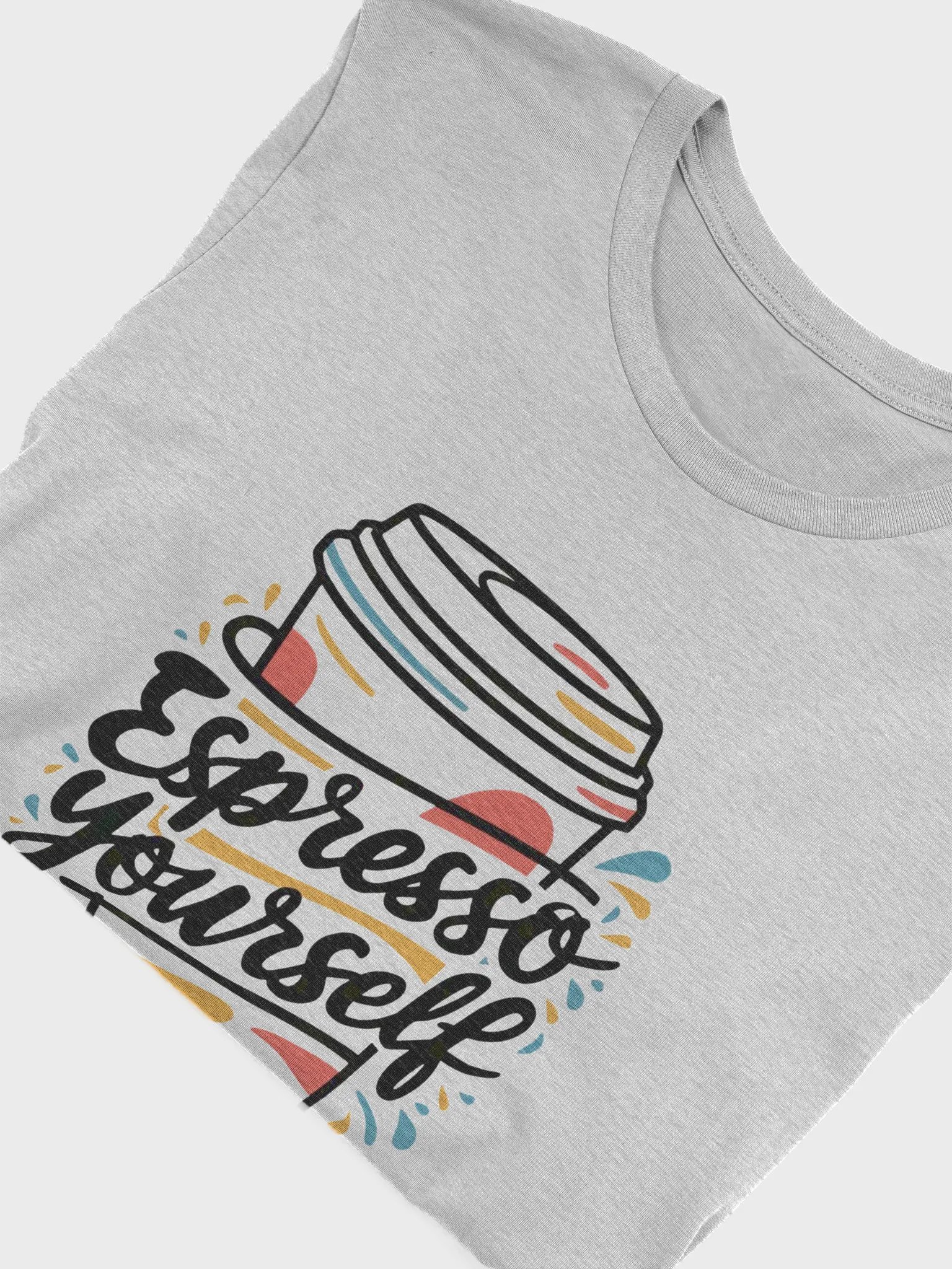 Espresso Yourself T-Shirt - Fun Coffee Lover Design - Perfect Gift for Coffee Enthusiasts product image (38)