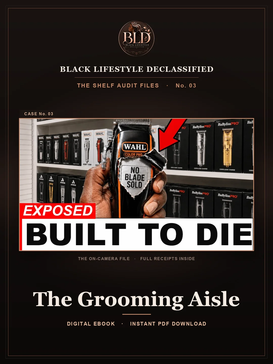 The Shelf Audit Files No. 03 — The Grooming Aisle product image (1)