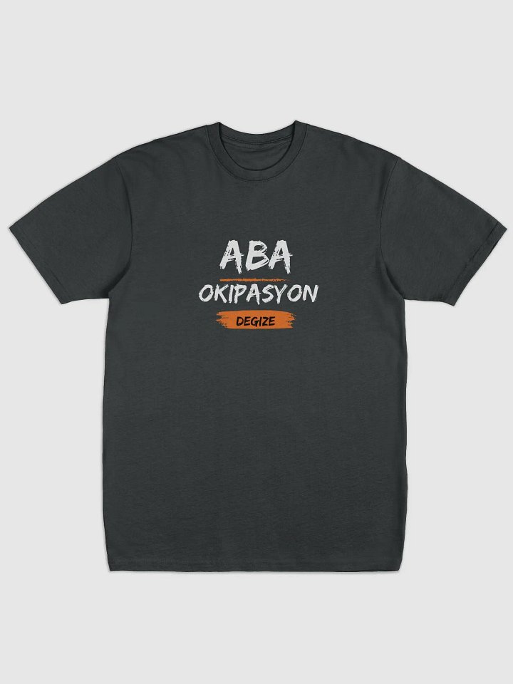 Aba Okipasyon degize t shirt 1 product image (1)